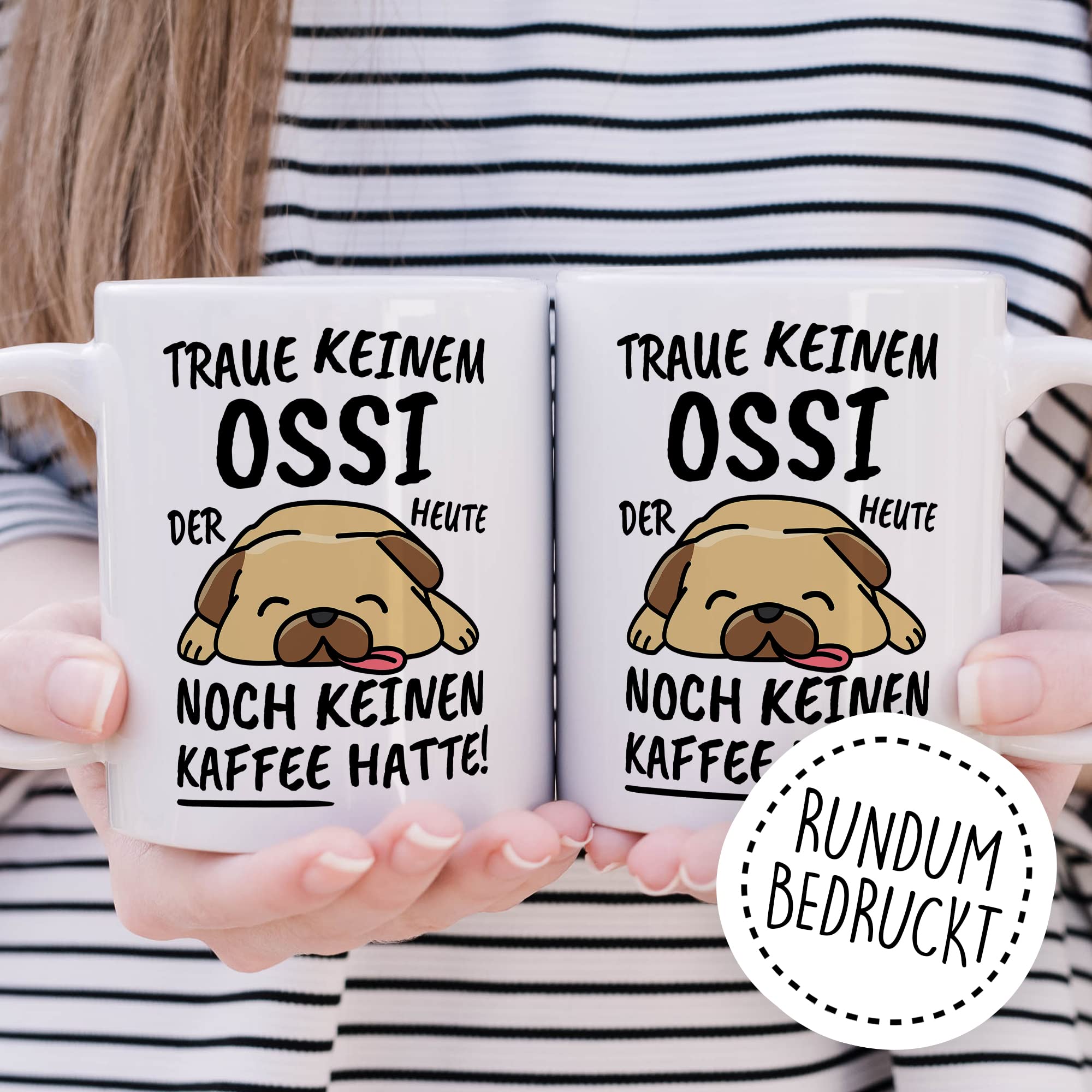 Tasse Ossi lustig Ossi Geschenk Beruf Spruch Kaffeebecher Ossis Geschenkidee Ostdeutsche Ostdeutscher Sachsen Kaffee-Tasse Teetasse Becher