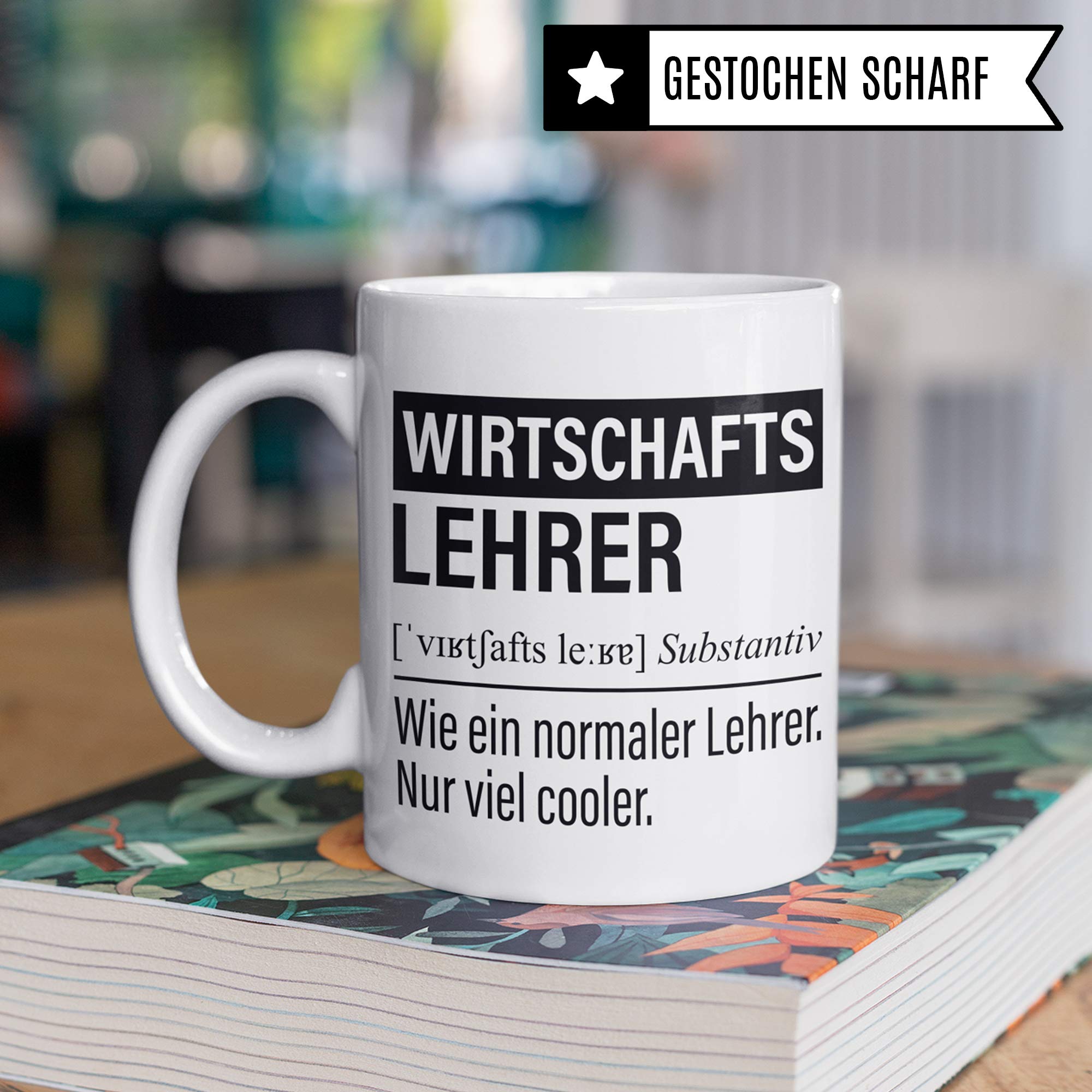 Wirtschaftslehrer Tasse, Geschenk für Wirtschaft Lehrer, Kaffeetasse Geschenkidee Lehrer, Kaffeebecher Lehramt Schule Wirtschaft Unterricht Witz