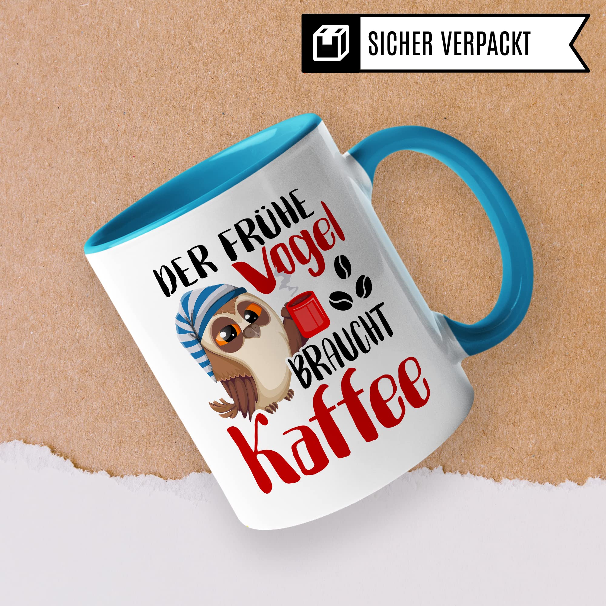 Früher Vogel Tasse lustig Kaffeetasse mit Spruch Kaffee-Becher Moorgenmuffel Humor Geschenk Geschenkidee Der frühe Vogel braucht Kaffee Witz Langschläfer Büro Tasse