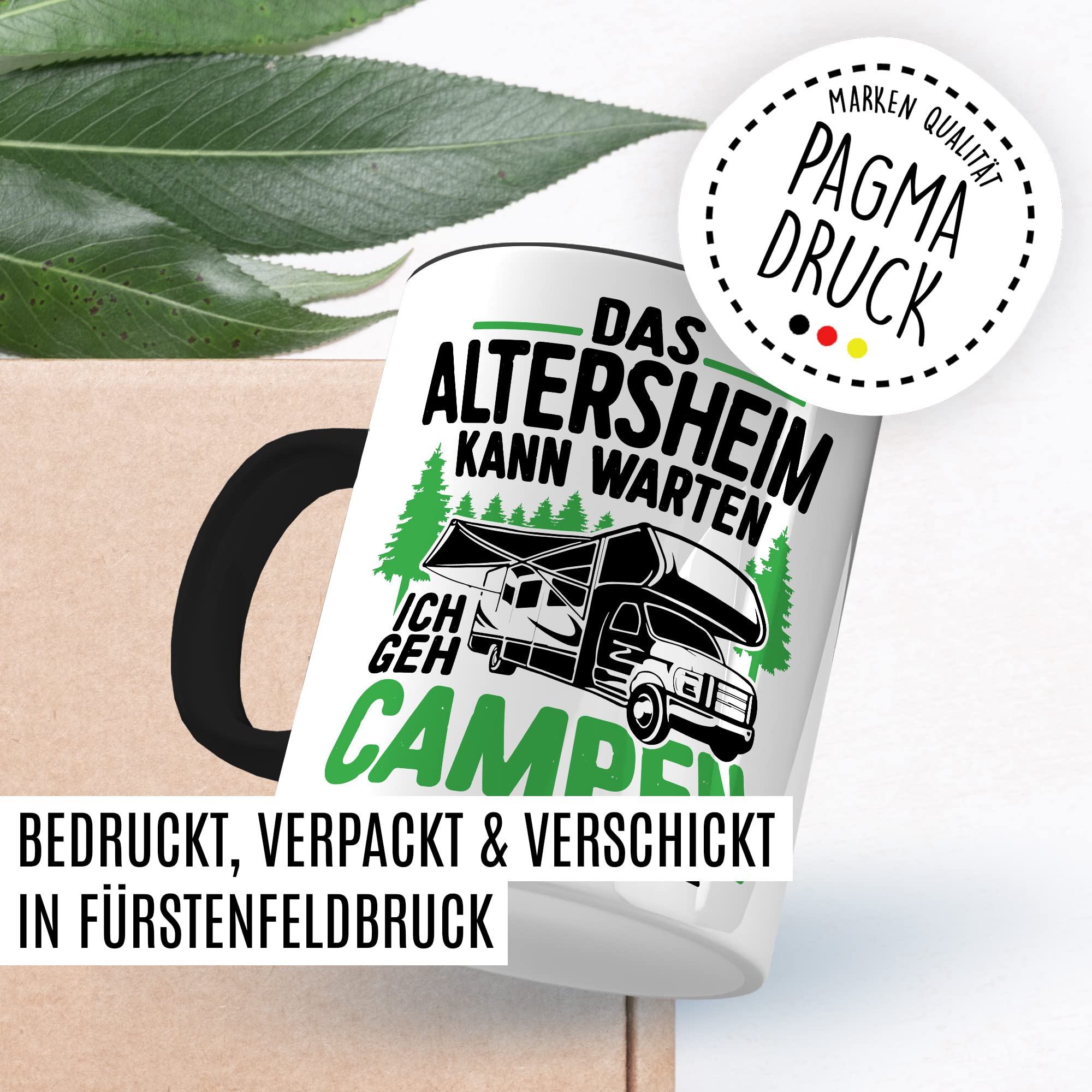 Tasse Campen Geschenk, Das Alterheim kann warten Ich geh campen Geschenk Geschenkidee Kaffeetasse mit liebevollem Spruch Kaffee-Becher Natur Rentner Rentnerin Rente