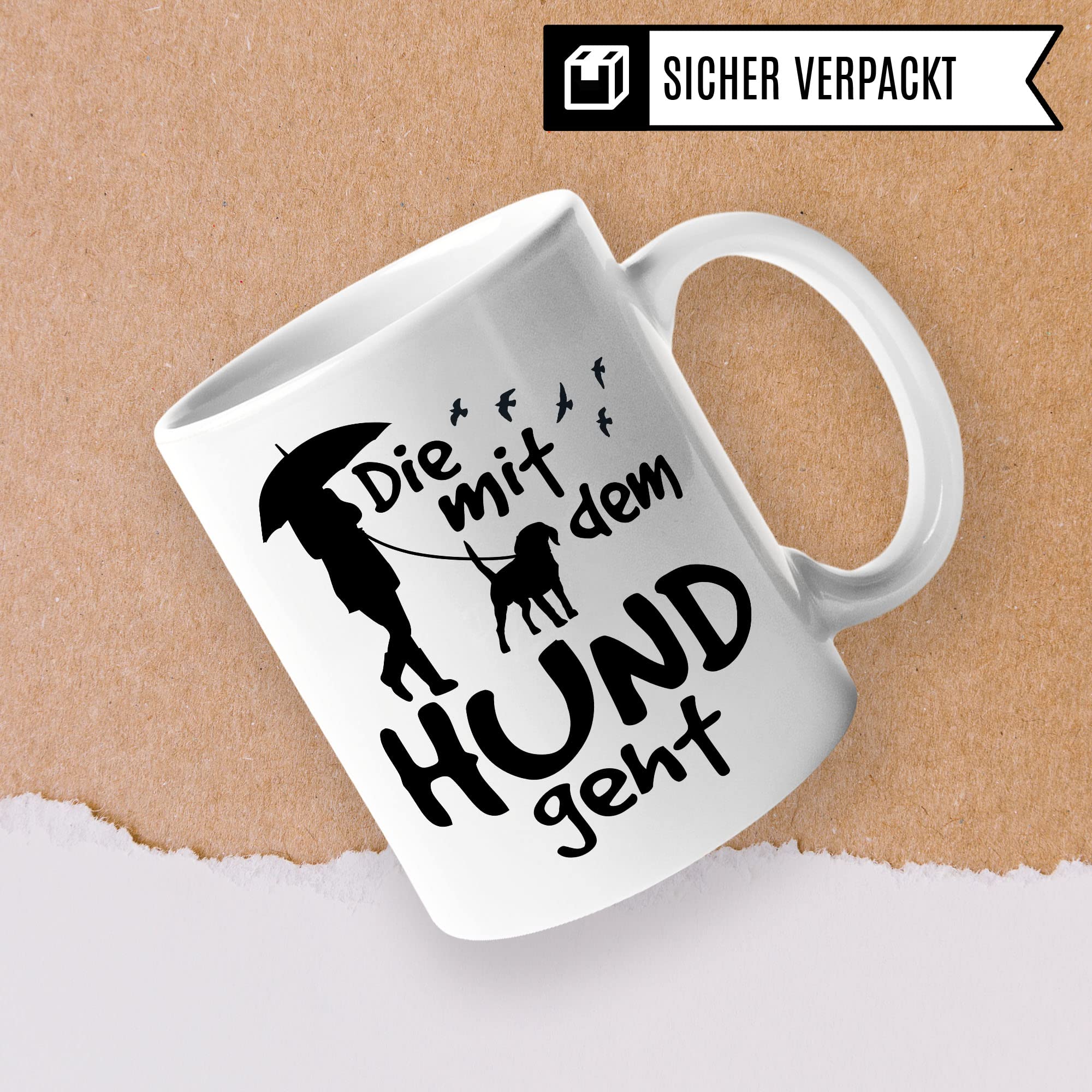 Die mit dem Hund geht lustige Tasse Hund, Tasse für Hundehalter Frauchen Humor Geschenk für Hundebesitzerin, Hundehalterin Hundeliebhaber Spruch Gassi-Gehen Kaffee-Becher