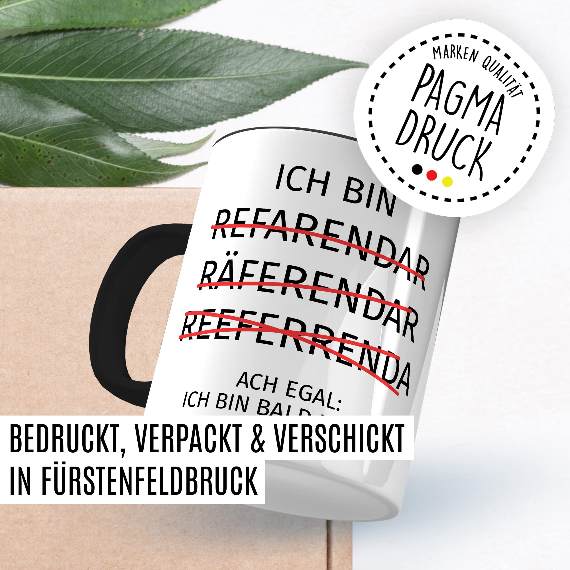 Referendariat Tasse Geschenkidee Humor Witz Kaffeetasse Geschenk für Referendar Referendarin Kaffeebecher Lehrer Becher