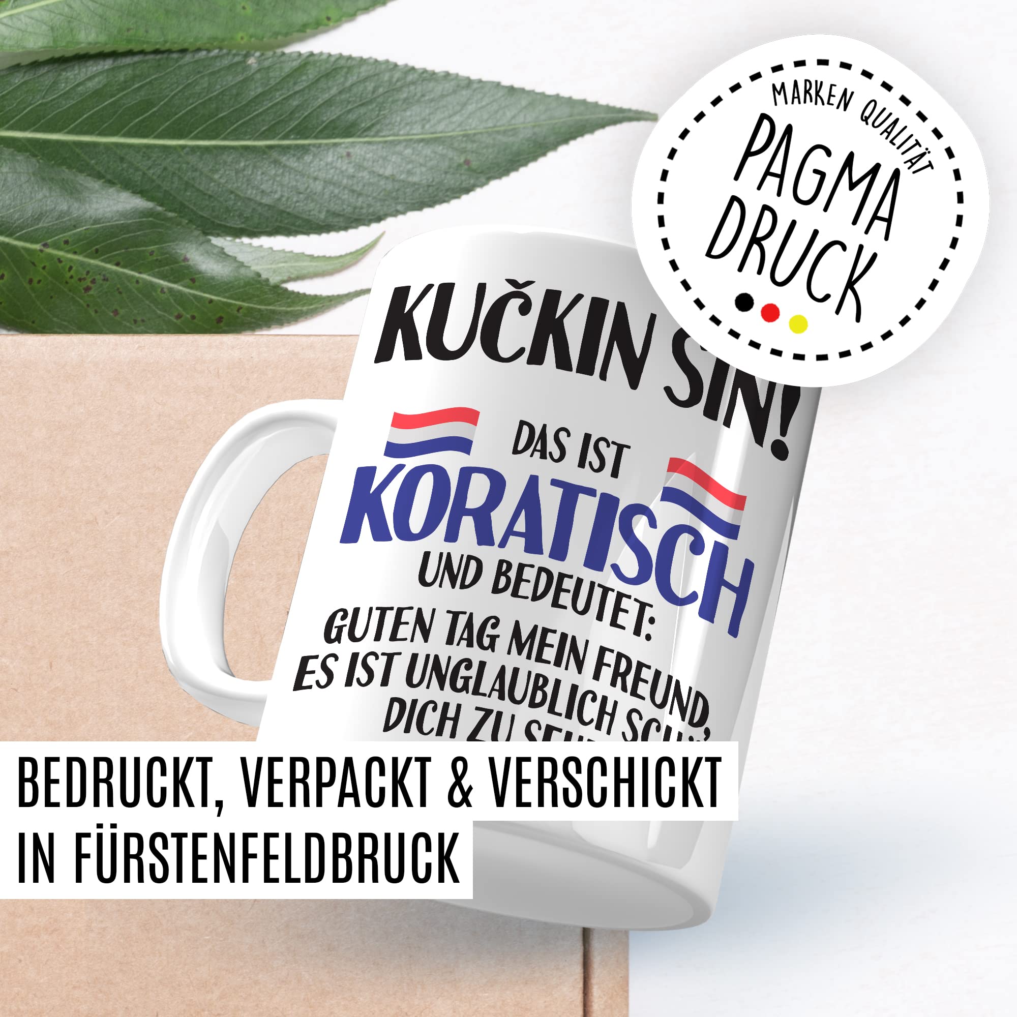 KUÇKIN SIN Tasse lustige Kaffeetasse mit Spruch kroatisch Kaffee-Becher Kroatin Witz KUÇKIN SIN Geschenkidee Kroate Kroatien Geschenk falsche Übersetzung Deutsch-Kroatisch Sarkasmus