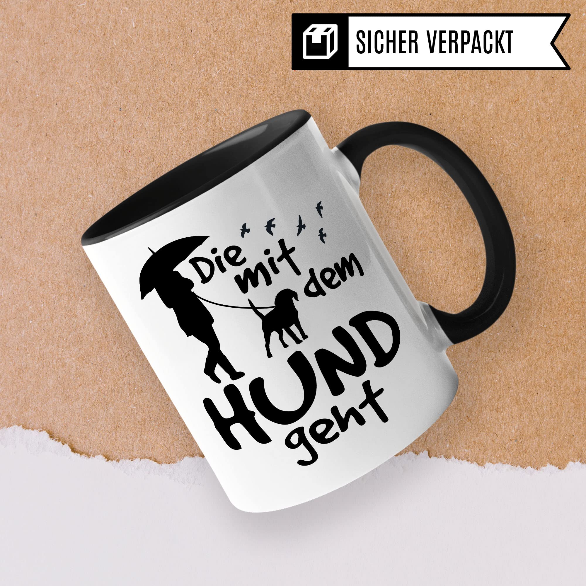 Die mit dem Hund geht lustige Tasse Hund, Tasse für Hundehalter Frauchen Humor Geschenk für Hundebesitzerin, Hundehalterin Hundeliebhaber Spruch Gassi-Gehen Kaffee-Becher