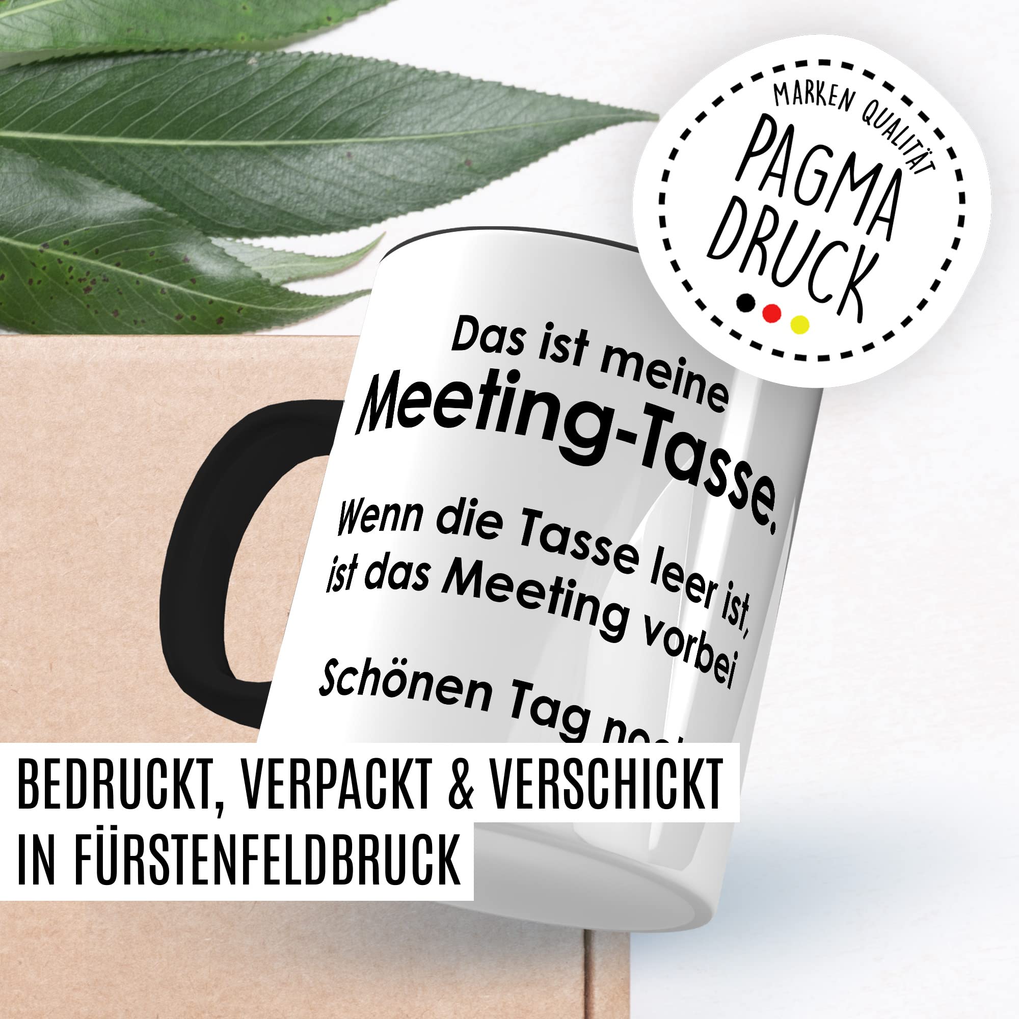 Tasse Meeting, Das ist meine Meeting-Tasse wenn die Tasse leer ist ist das Meeting vorbei Geschenk Geschenkidee Kaffeetasse Tasse mit Spruch lustig Kaffee-Becher Büro-Geschenk