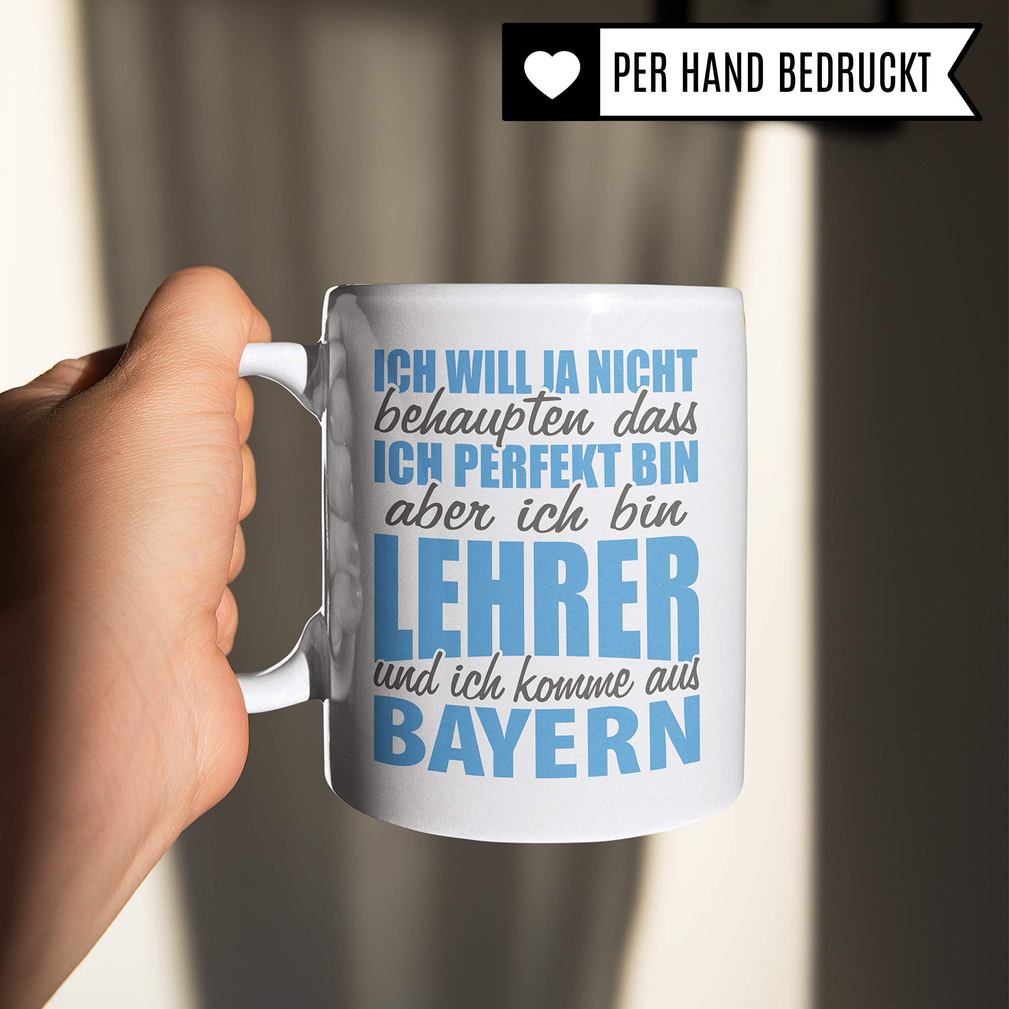 Pagma Druck Lehrer Bayern Tasse - Geschenke für Lehrer - Lehrer Tasse lustig bayrisch - Kaffeebecher & Kaffeetasse Geschenkidee Schule