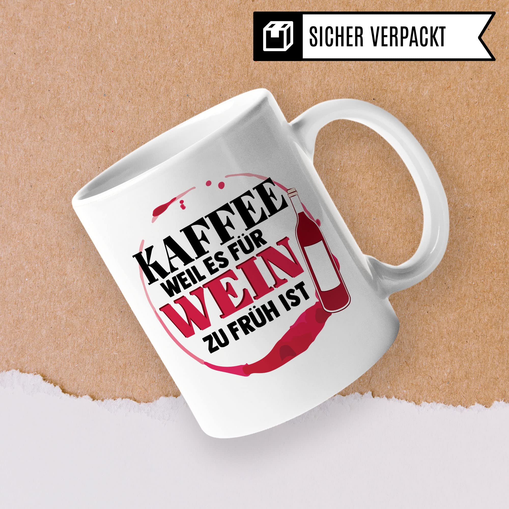 Kaffee weil es für Wein zu früh ist Tasse - Geschenk für Wein-Liebhaber lustig Humor Freundin Kollegin Büro Spaß Weintrinker Weinkenner Kaffeetasse Winzer Kaffee-Becher