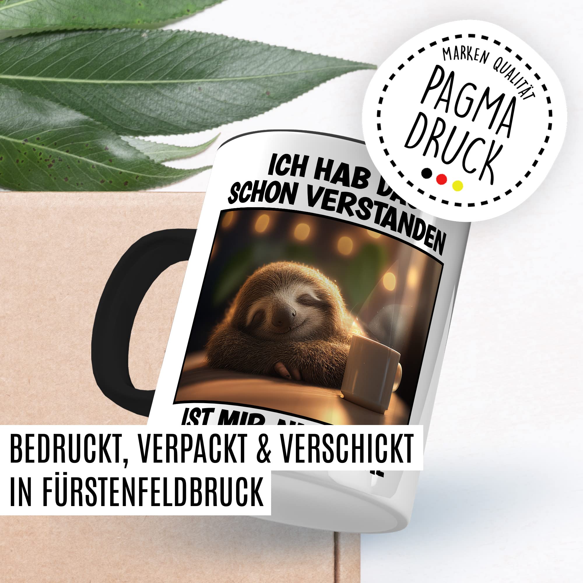 Faultier Tasse Ist mir Egal Geschenk Humor Kaffeetasse mit lustigen Spruch Büro Kaffeebecher Kollegin Geschenkidee Optimisten Teetasse