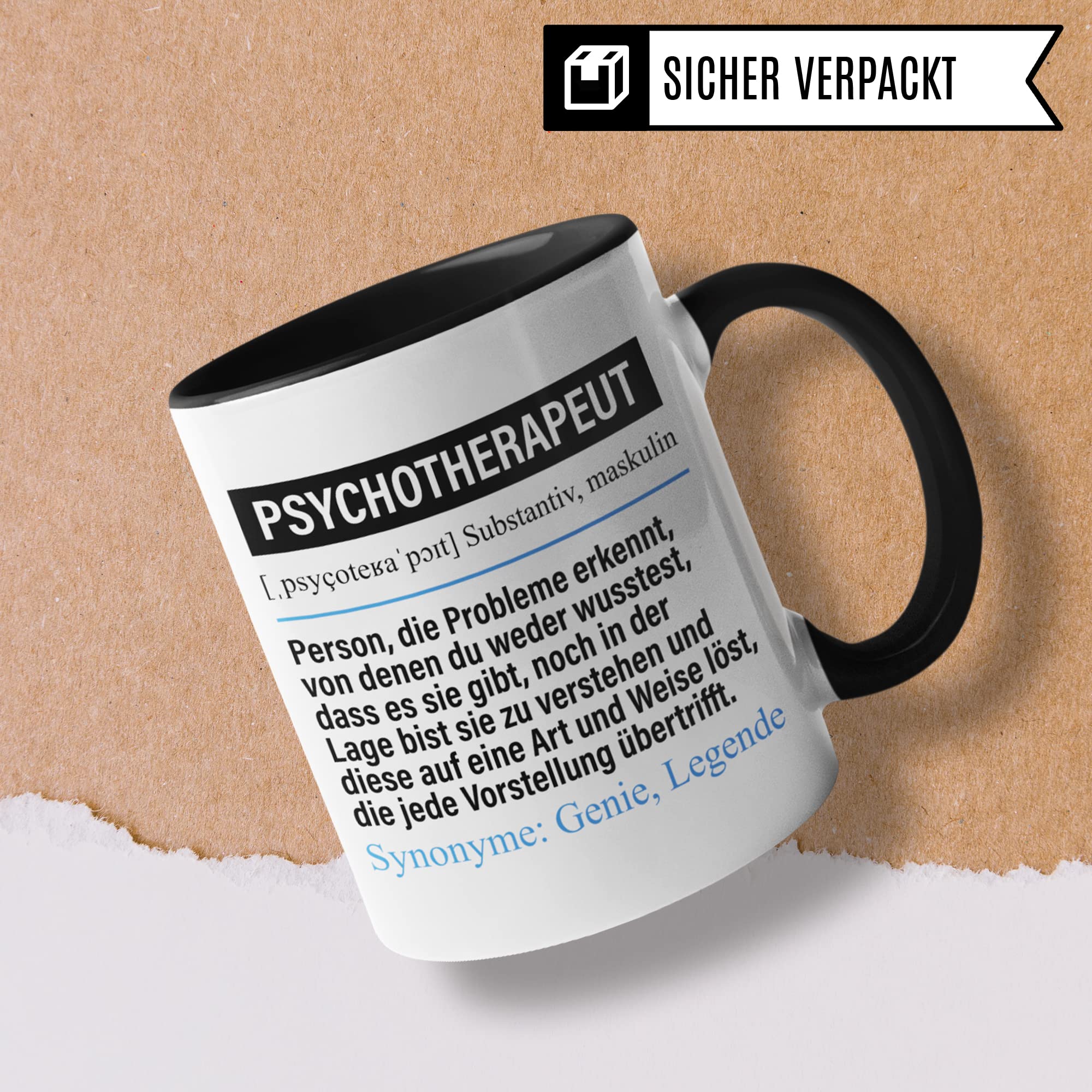 Tasse Psychotherapeut lustig, Psychotherapeut Geschenk Beruf, Spruch Kaffeebecher Psychotherapeuten Geschenkidee, Beruf Psychotherapie Kaffee-Tasse Teetasse Becher