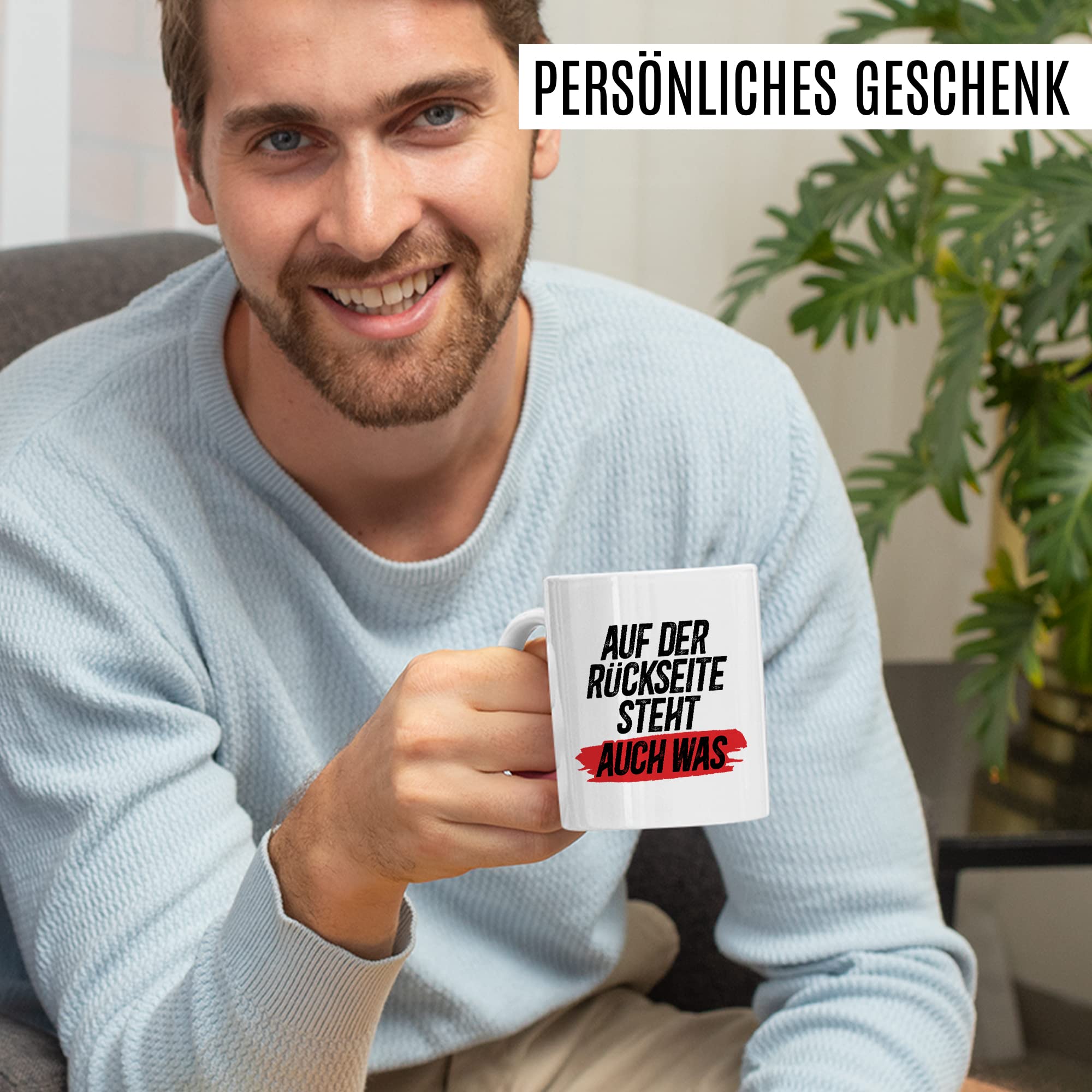 Tasse Spruch lustig, Auf der Rückseite steht auch was Tasse mit Spruch lustig Geschenk Geschnekidee Kaffee-Becher Kaffeetasse Humor Flachwitz Schenkelklopfer witzig
