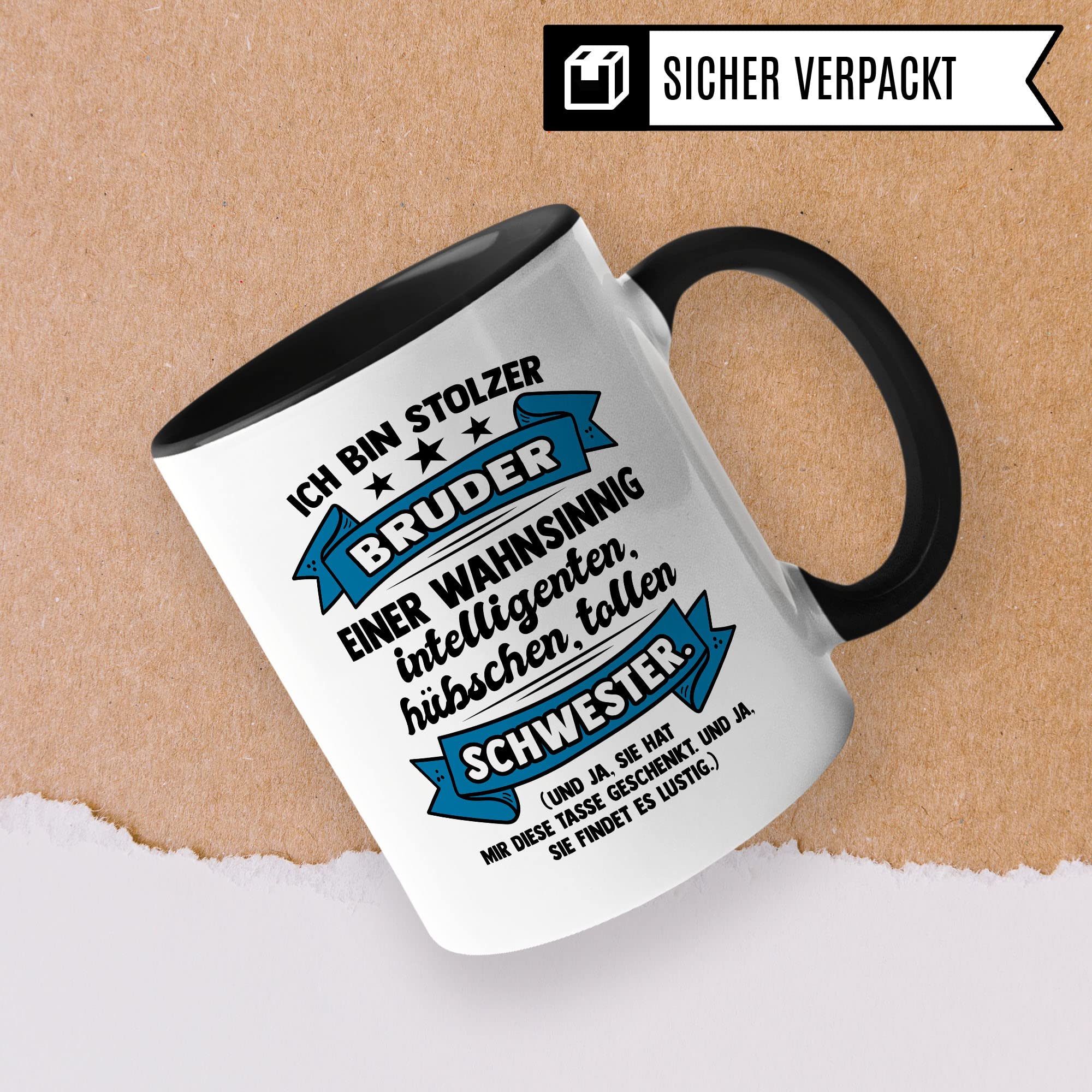 Stolzer Bruder Tasse Geschwister Kaffeetasse Geschenk Schwesterherz Kaffee-Becher Schwester Geschenkidee Schwestern Beste Schwester Motiv Geschwisterliebe (Schwester)