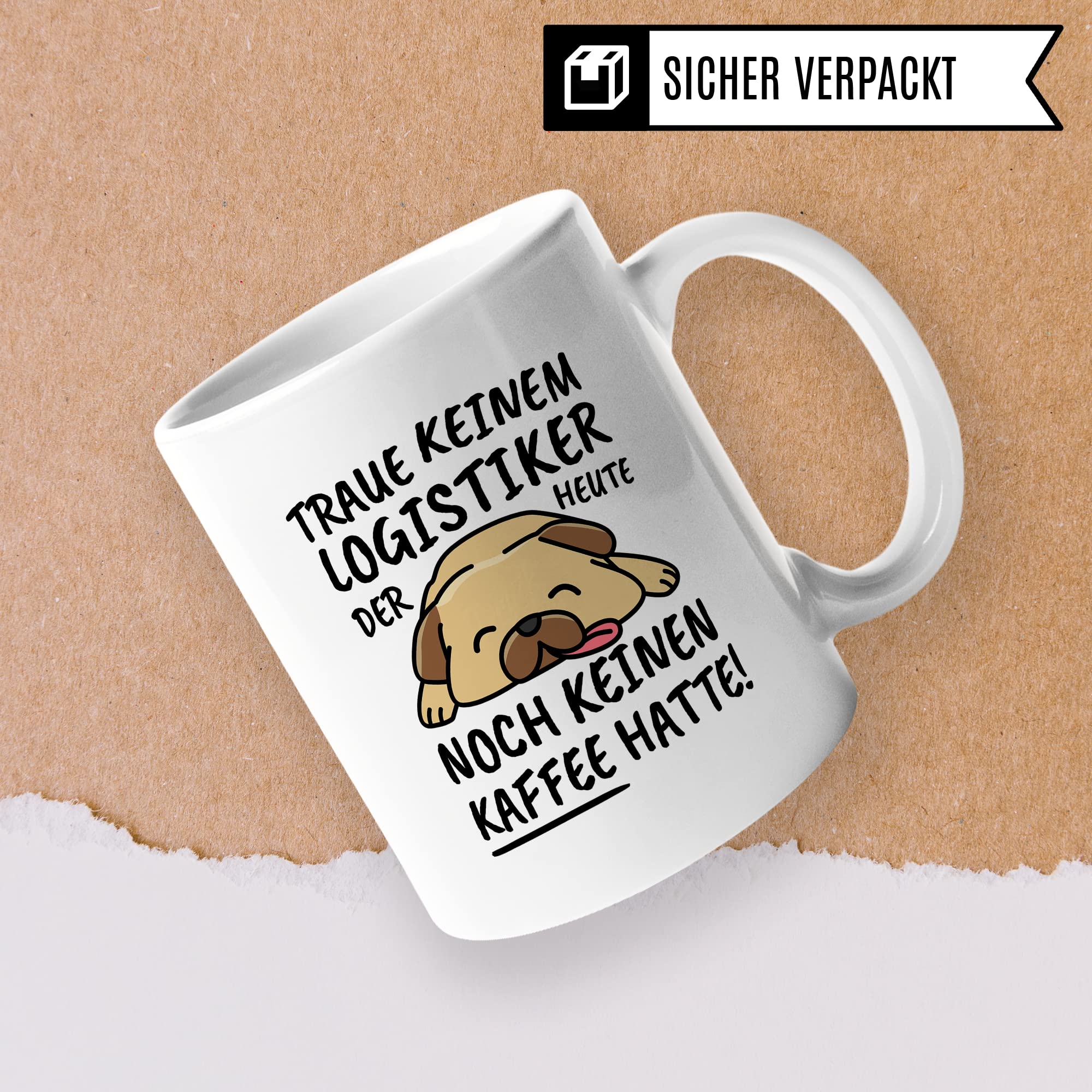 Tasse Logistiker lustig Logistiker Geschenk Beruf Spruch Kaffeebecher Logistiker Geschenkidee Logistik logistisch Kaffee-Tasse Teetasse Becher