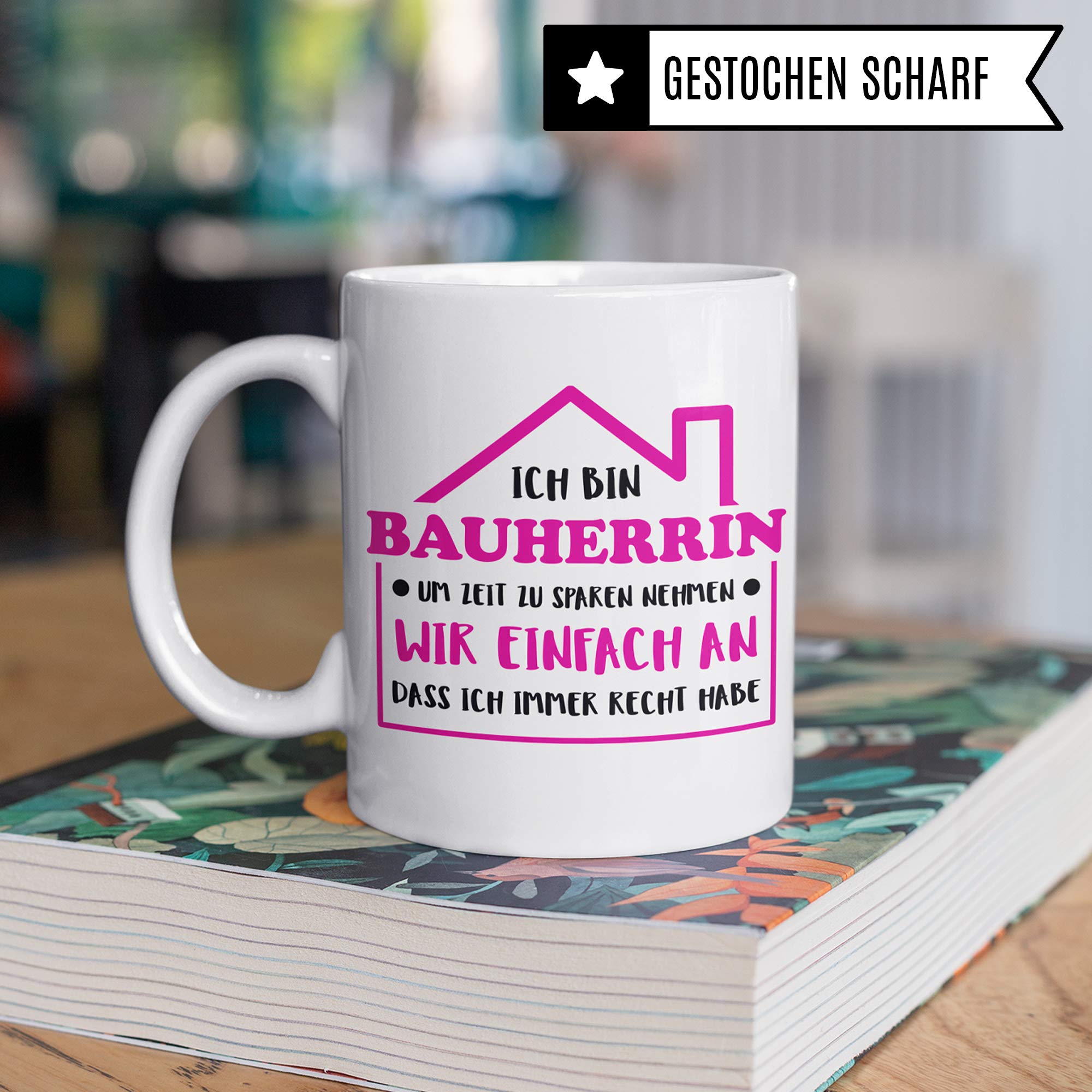 Pagma Druck Bauherrin Tasse, Geschenke zum Richtfest, Hausbau Richtfest Geschenkideen, Bauherrin Bauherr Hausbau Einweihung Becher, Einweihungsfeier Eigenheim Mitbringsel Kaffeetasse