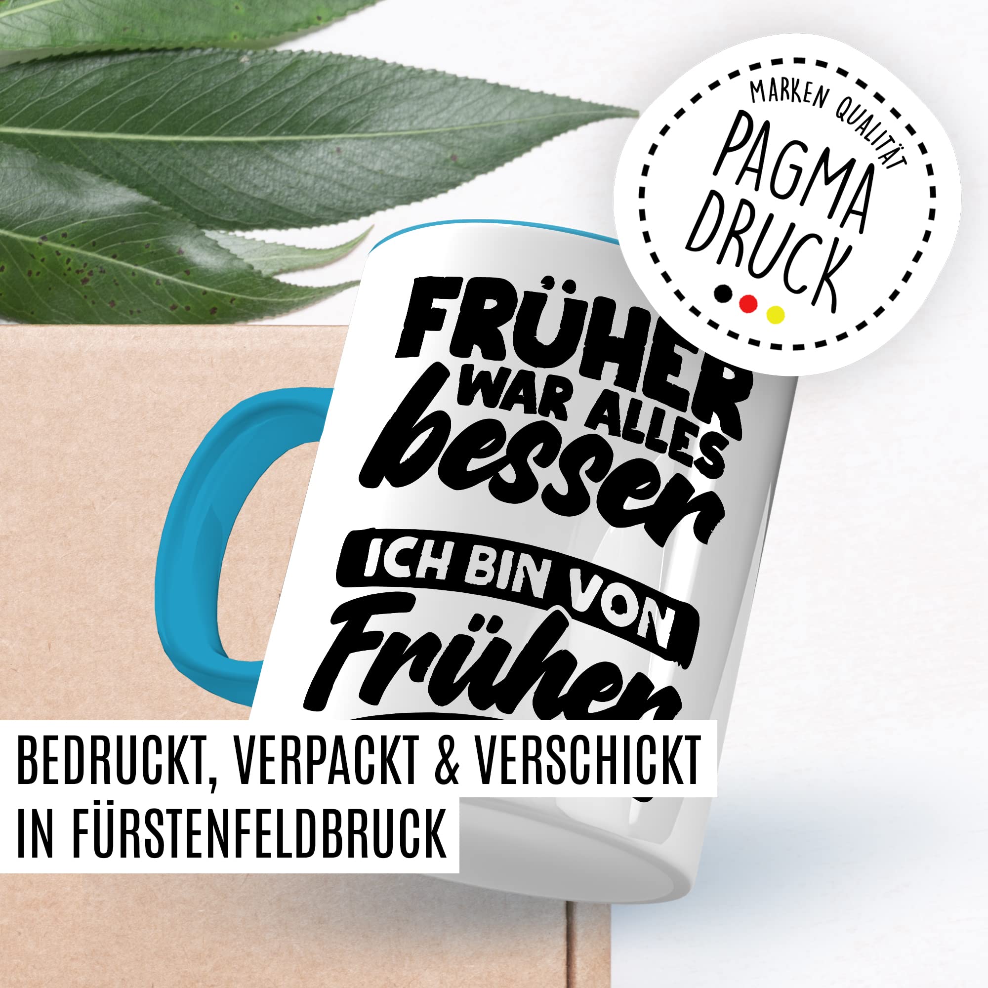 Früher war alles Besser Tasse mit Spruch Kaffeetasse Rentner lustig Nostalgie Kaffee-Becher Rente Retro Geschenk Oma Opa Geschenkidee Großeltern Humor Geschenk Großeltern Ich bin von früher Witz