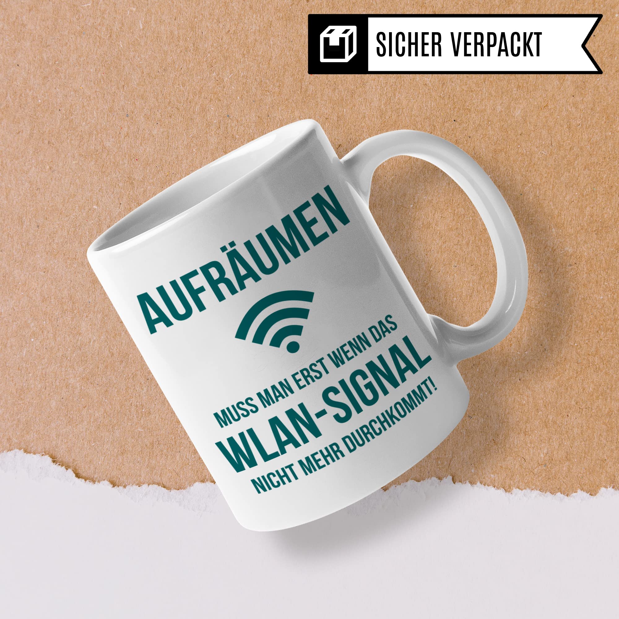 Tasse mit Spruch lustig: Aufräumen muss man erst wenn das Wlan-Signal nicht mehr durchkommt, Kaffeetasse Humor Witz Geschenk für Teenager Geschenkidee, Ordnung Sarkasmus Ironie Witz