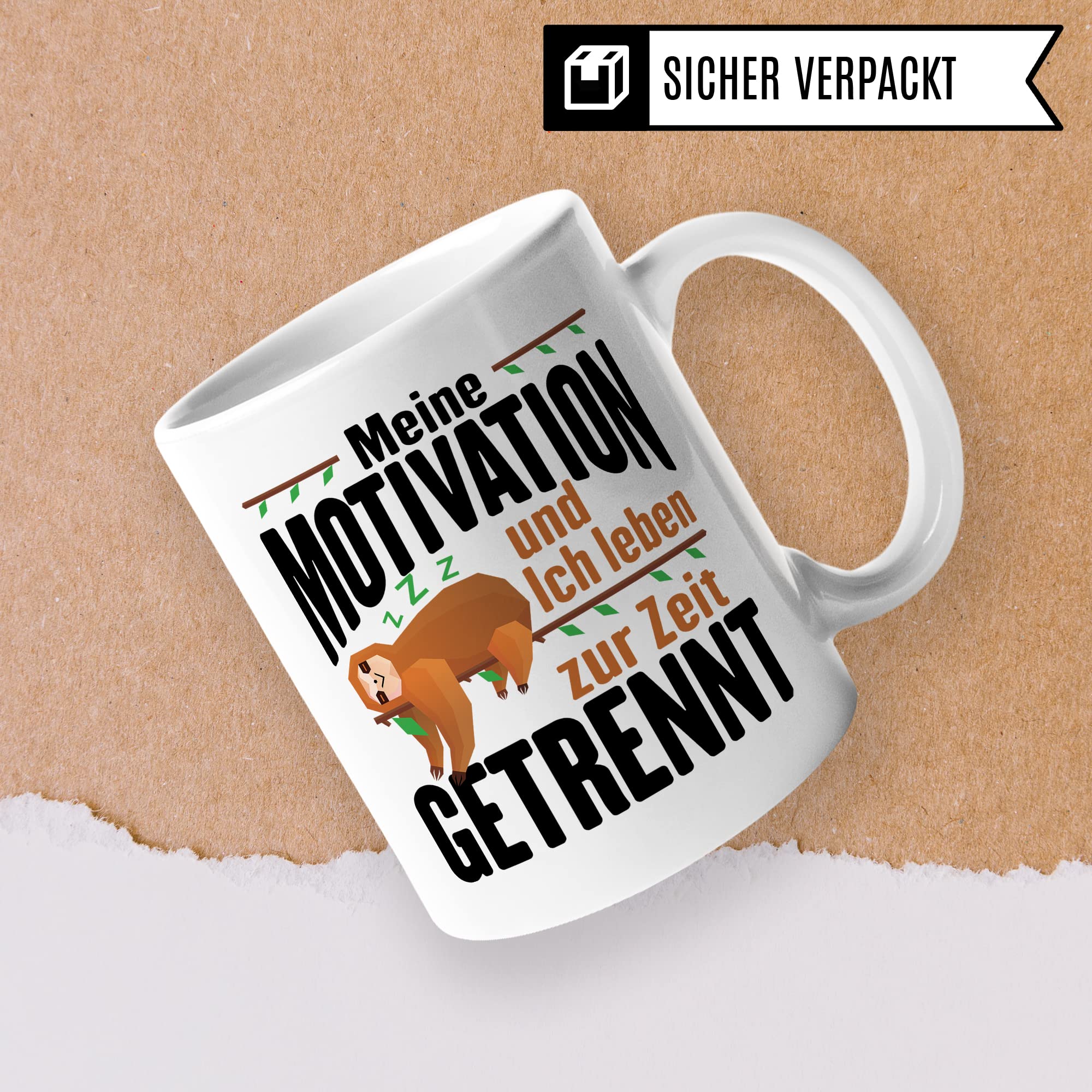 Lustige Tasse, Meine Motivation und Ich leben zur Zeit getrennt Spruch, Faultier Motiv Geschenk Büro, lustiger Spruch Beruf, Kollegen Geschenkidee, Kaffeetasse