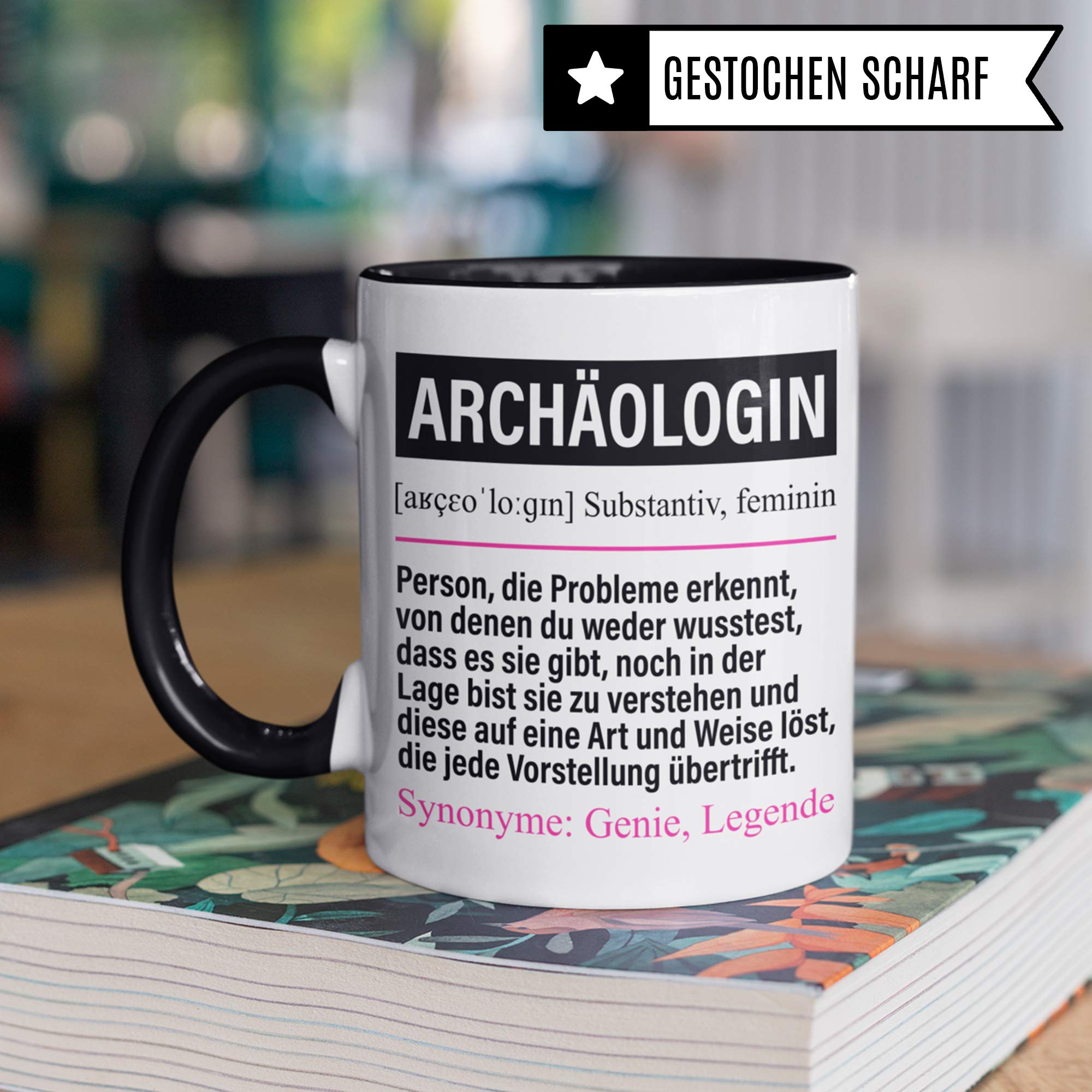 Pagma Druck Tasse Archäologin lustig, Archäologin Geschenk, Spruch Archäologie Geschenkidee, Kaffeetasse Beruf Altertumsforscherin Kaffeebecher Teetasse Forscherin Becher