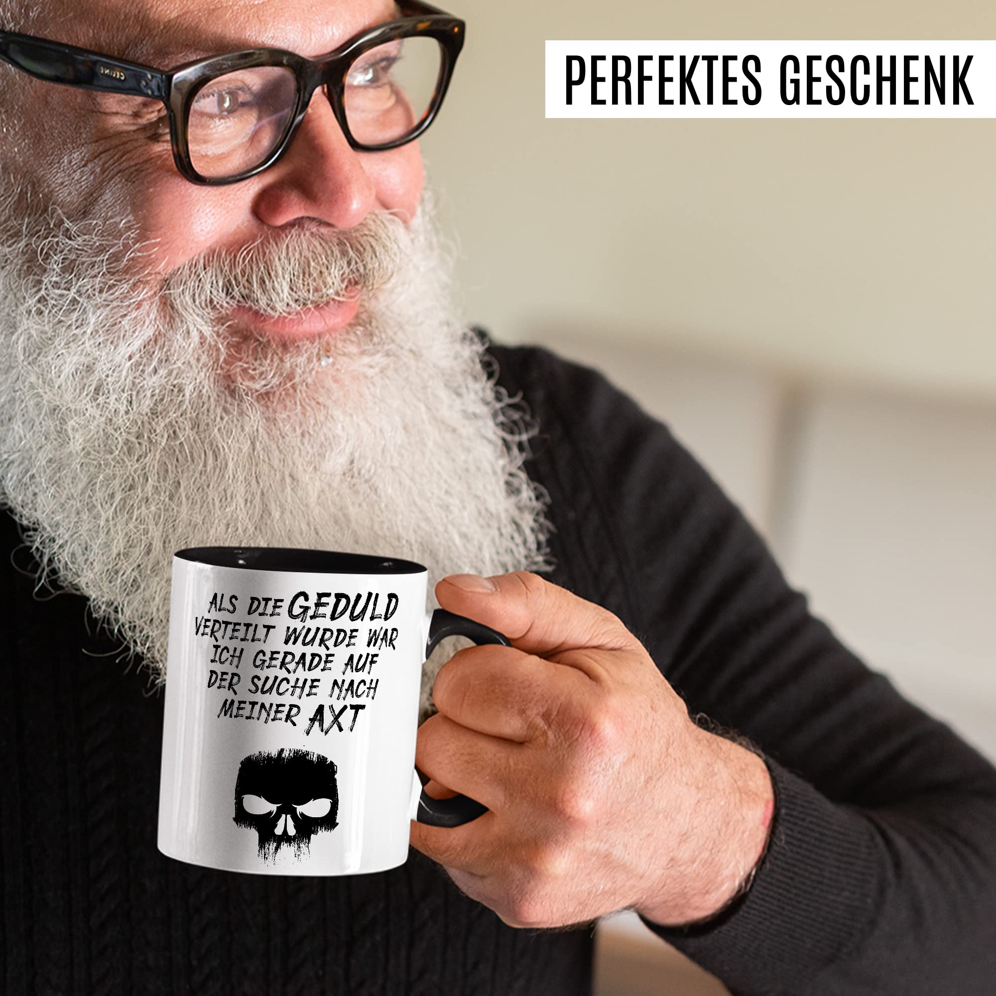 Lustige Tasse mit Spruch Kaffeetasse Humor Kaffee-Becher mit Witz Sarkasmus Geschenk Freunde Geschenkidee Kollegen Teetasse Als Geduld verteilt wurde war ich auf der Suche nach meiner Axt