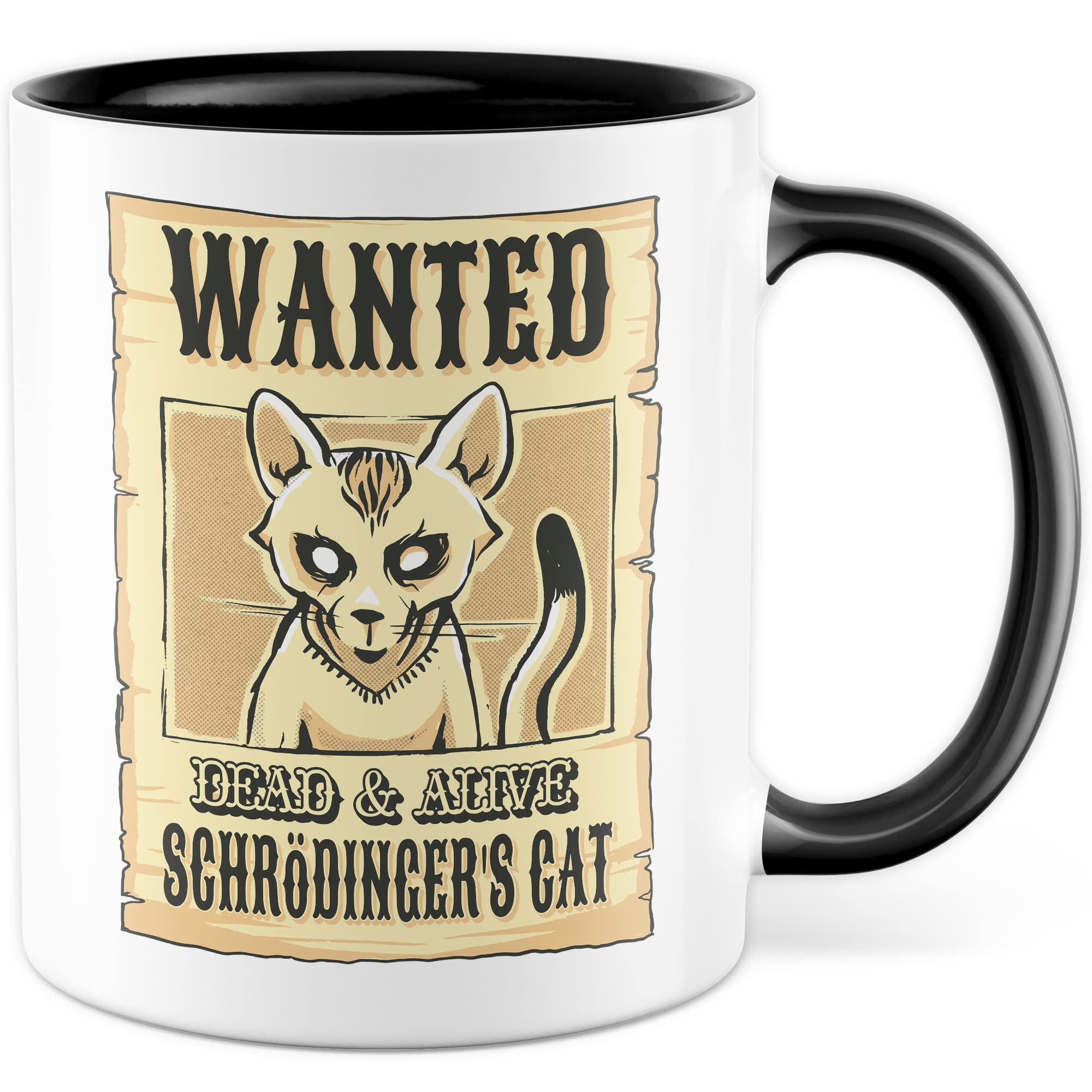 Lustige Tasse Physik Witz Kaffeetasse Schrödingers Katze Kaffee-Becher Nerd Geschenk lustig Schrödinger Geschenkidee Physiker Physikstudent Wanted Motiv