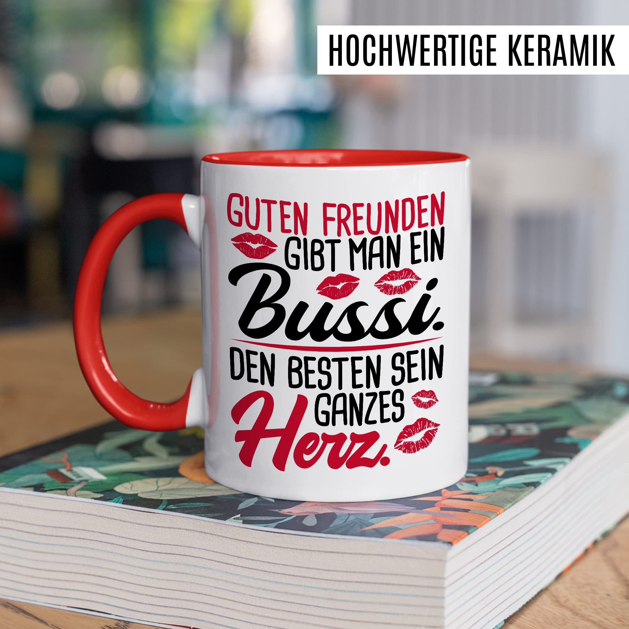 Freunde Tasse Freundinnen Kaffeetasse Freundschaft Kaffee-Becher Frauen Beste Freundin Geschenk-Idee Guten Freunden Bussi Besten Herz Spruch