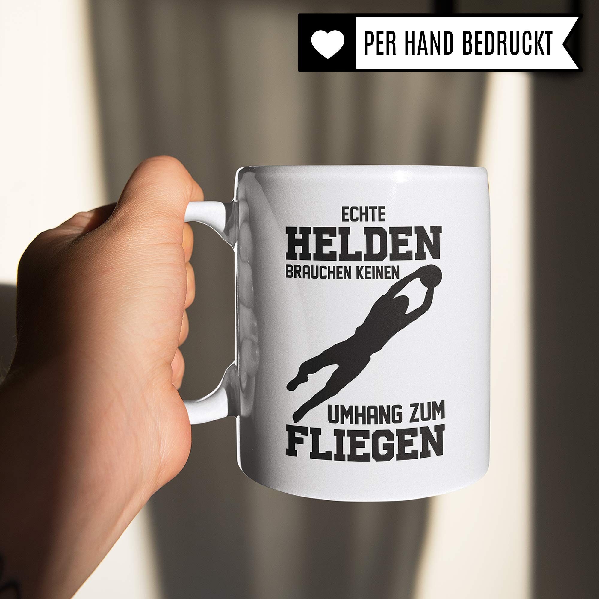 Pagma Druck Torwart Tasse - Geschenk Torhüter Spruch für jeden Handball und Fussball Torwart Geschenkidee Spruch