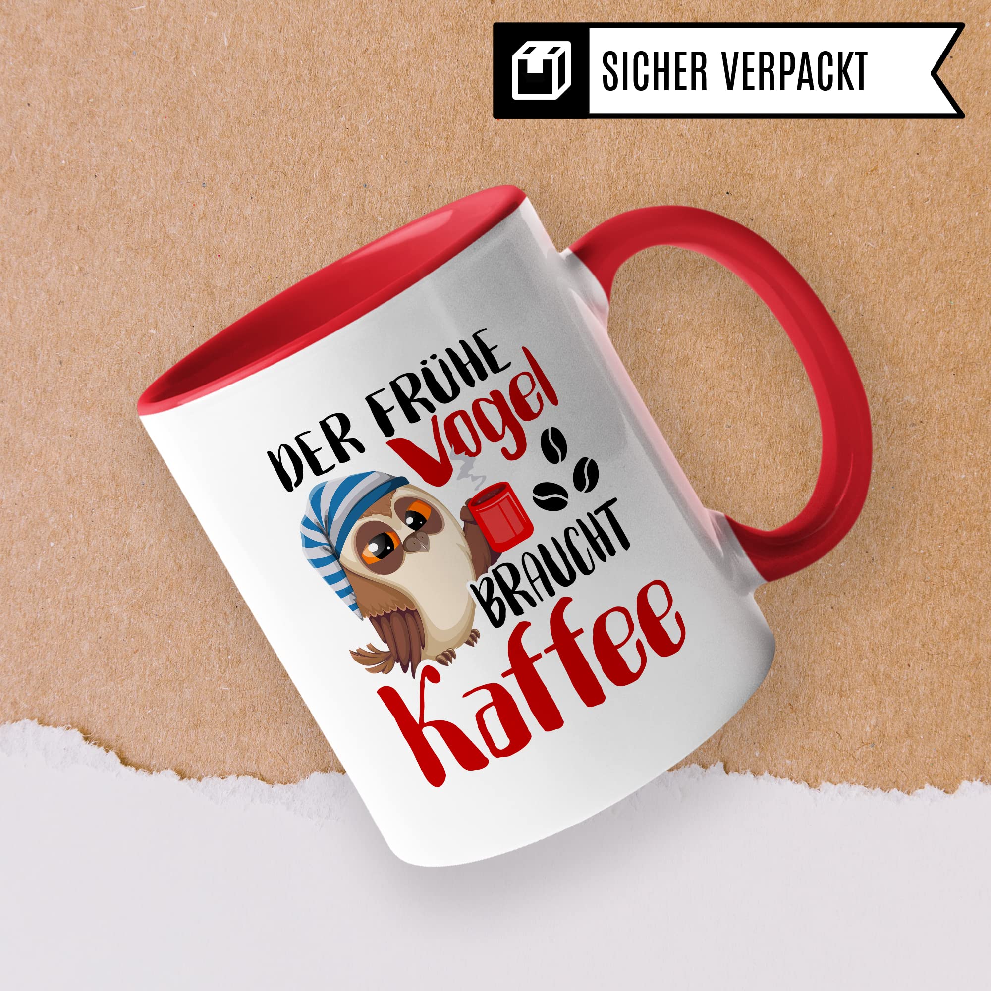 Früher Vogel Tasse lustig Kaffeetasse mit Spruch Kaffee-Becher Moorgenmuffel Humor Geschenk Geschenkidee Der frühe Vogel braucht Kaffee Witz Langschläfer Büro Tasse