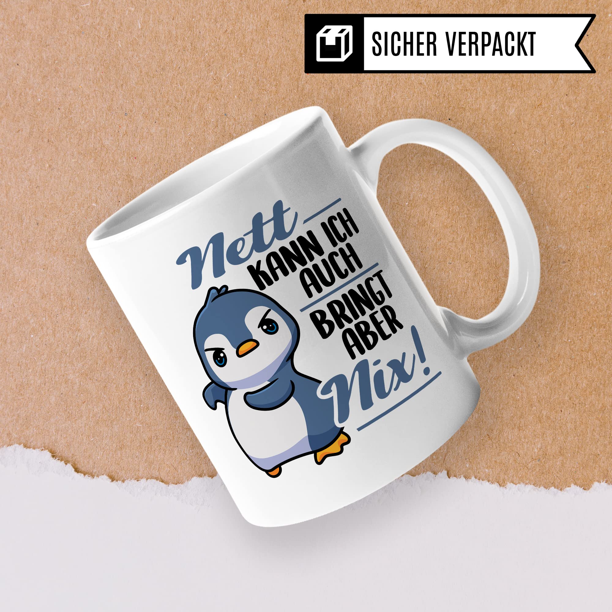 Tasse Spruch, Nett kann ich auch - bringt aber nix Kaffeetasse mit Spruch lustig Kaffee-Becher Pinguin-Motiv böser Humor Geschenk Geschenkidee Teetasse