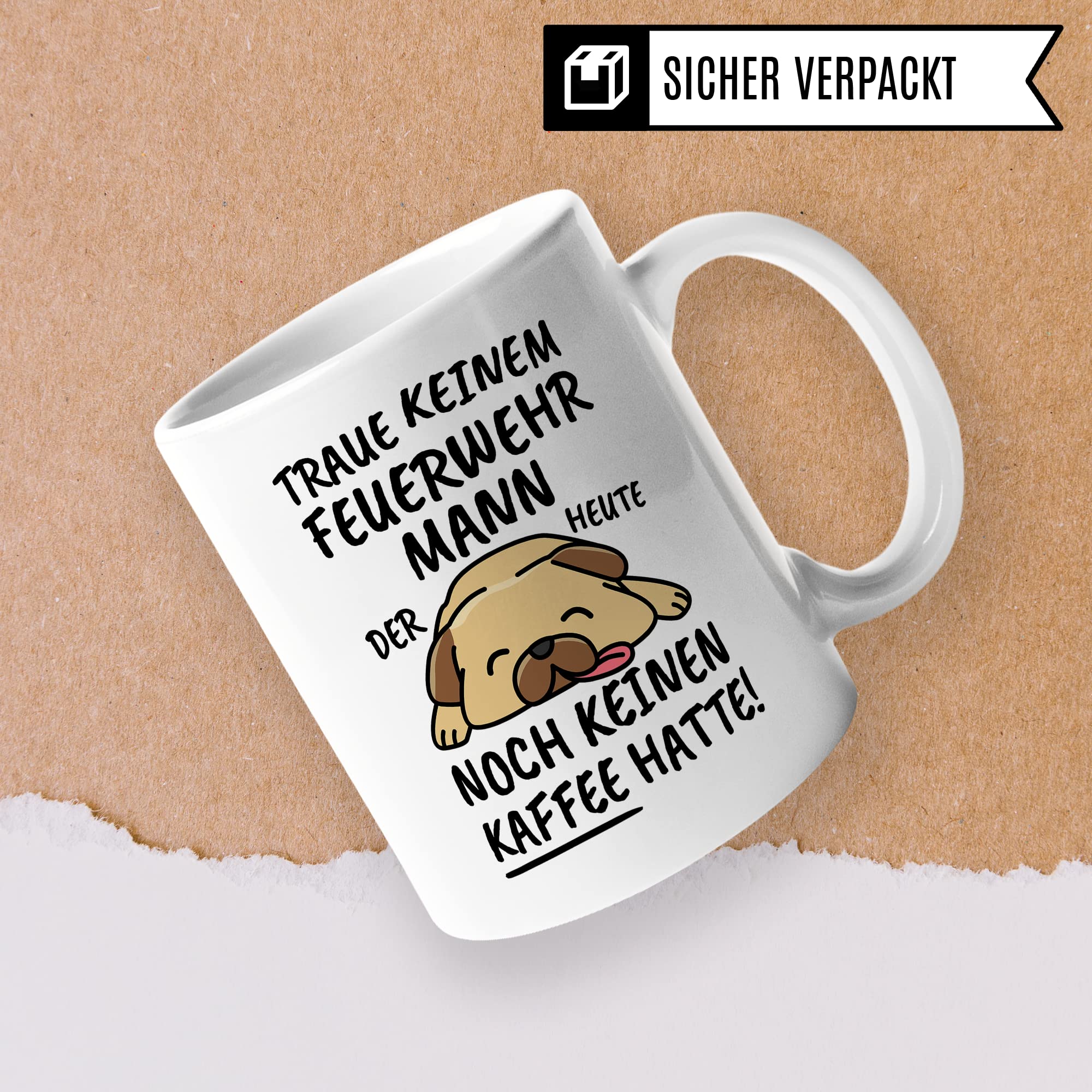 Tasse Feuerwehrmann lustig Feuerwehrmann Geschenk Beruf Spruch Kaffeebecher Feuerwehrmänner Geschenkidee Freiwillige Feuerwehr Berufsfeuerwehr Kaffee-Tasse Teetasse Becher