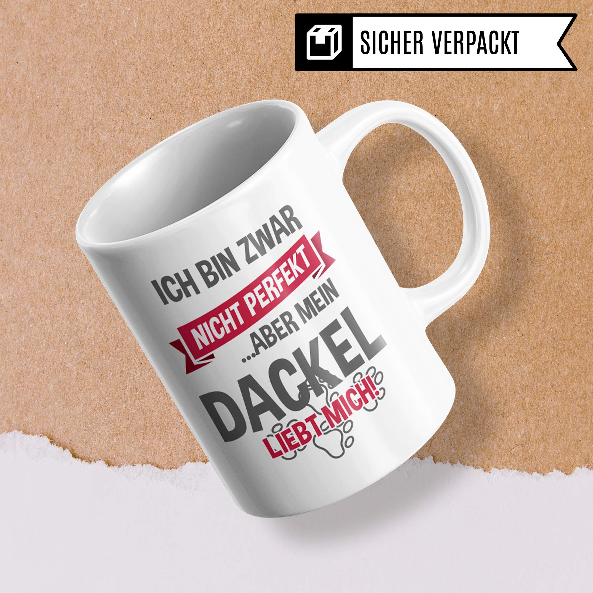 Pagma Druck Tasse Dackel Geschenk Dackel Hunde Spruch Becher Dachshund Geschenkidee Kaffeetasse Kaffeebecher