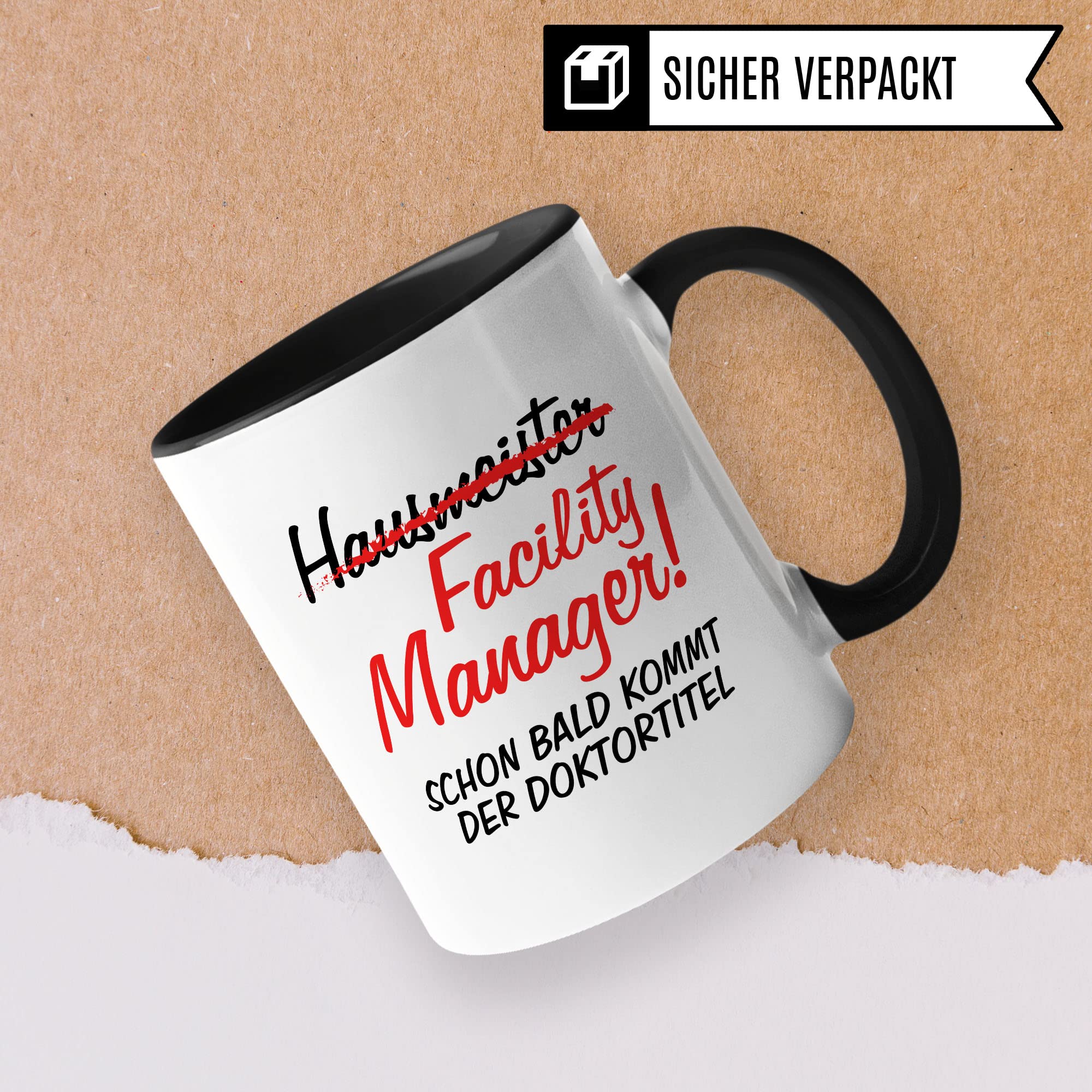 Facility Manager Tasse Geschenkidee Kaffeetasse Humor Witz Geschenk für Hausmeister Kaffeebecher Hausmeisterservice Becher