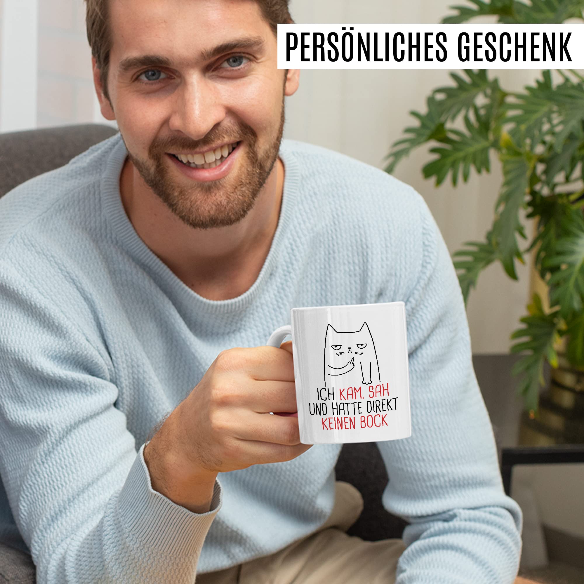 Tasse Humor Geschenk, Ich kam sah und hatte direkt kein Bock Geschenkidee Kaffee-Becher Kaffeetasse Tasse mit Spruch lustig Witztasse Teetasse Humorvoll