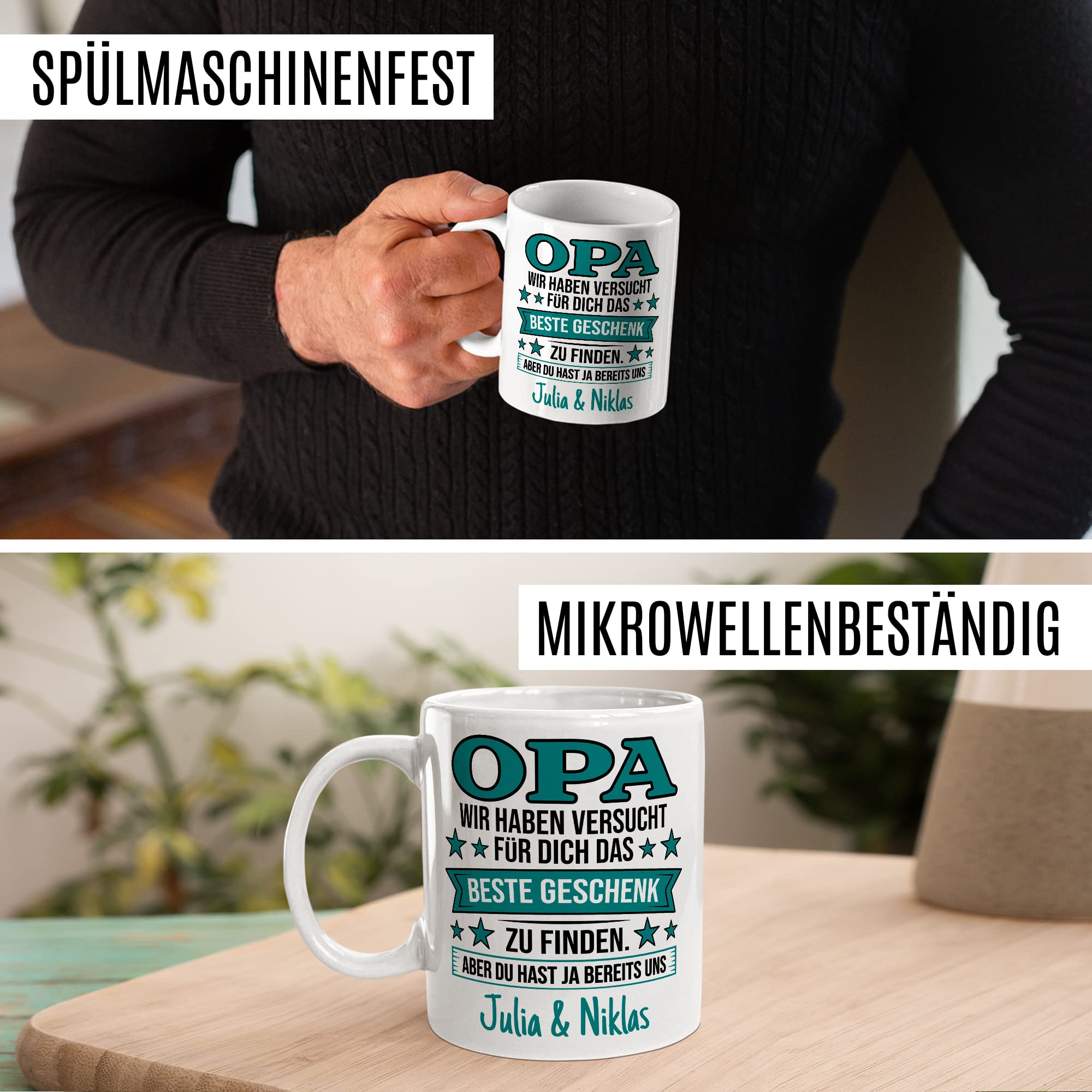 Opa Tasse personalisierbar, Opa - wir haben versucht für dich das beste Geschenk zu finden. Aber du hast ja bereits uns Geschenk personalisiert Großvater Spruch Enkelkinder schöner Spruch Geschenkidee Kaffeetasse Enkel