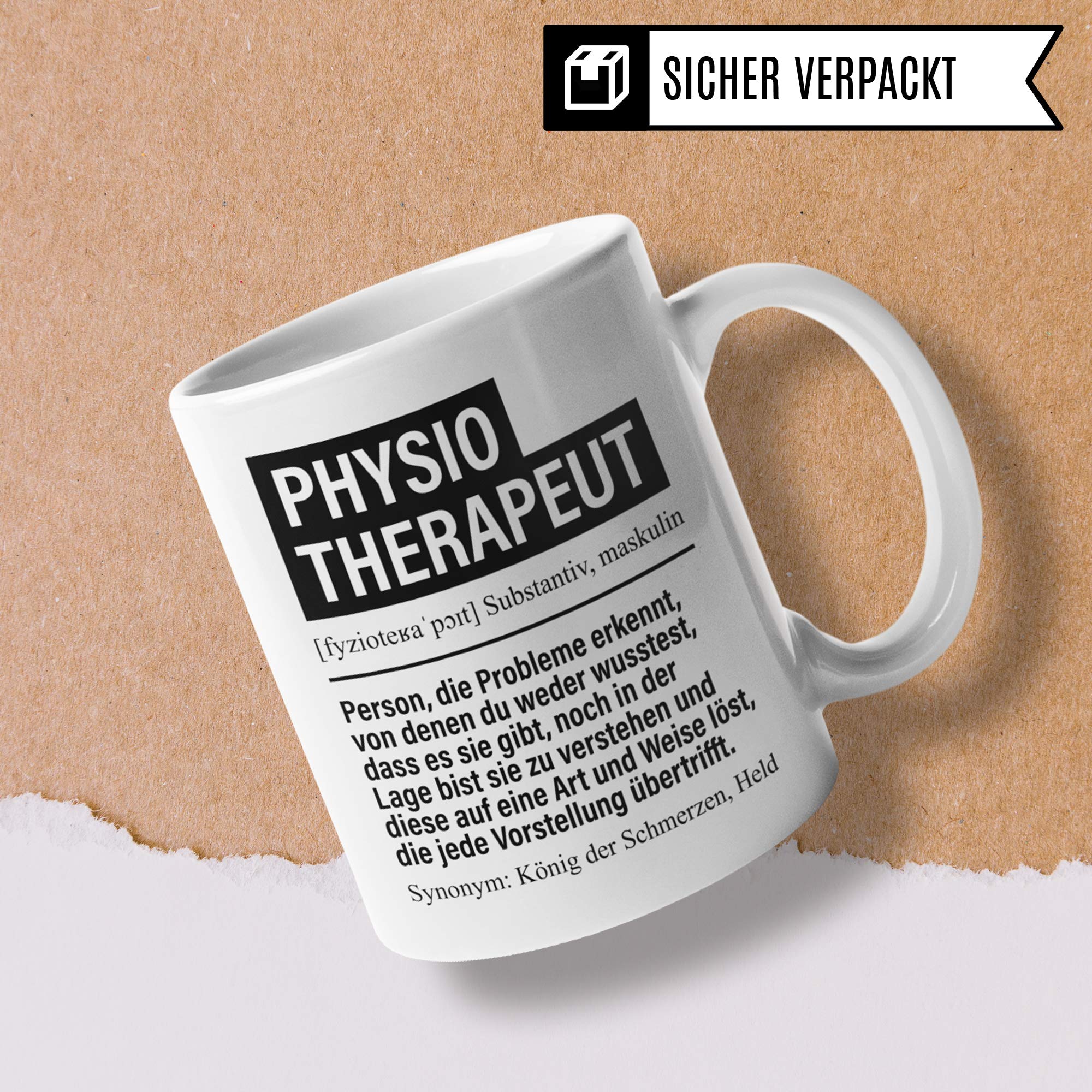 Tasse Physiotherapeut, Physiotherapie Geschenke Becher, Physiotherapeuten Kaffeetasse Geschenkidee Spruch, Kaffeebecher Krankengymnastik Physio Motiv lustig