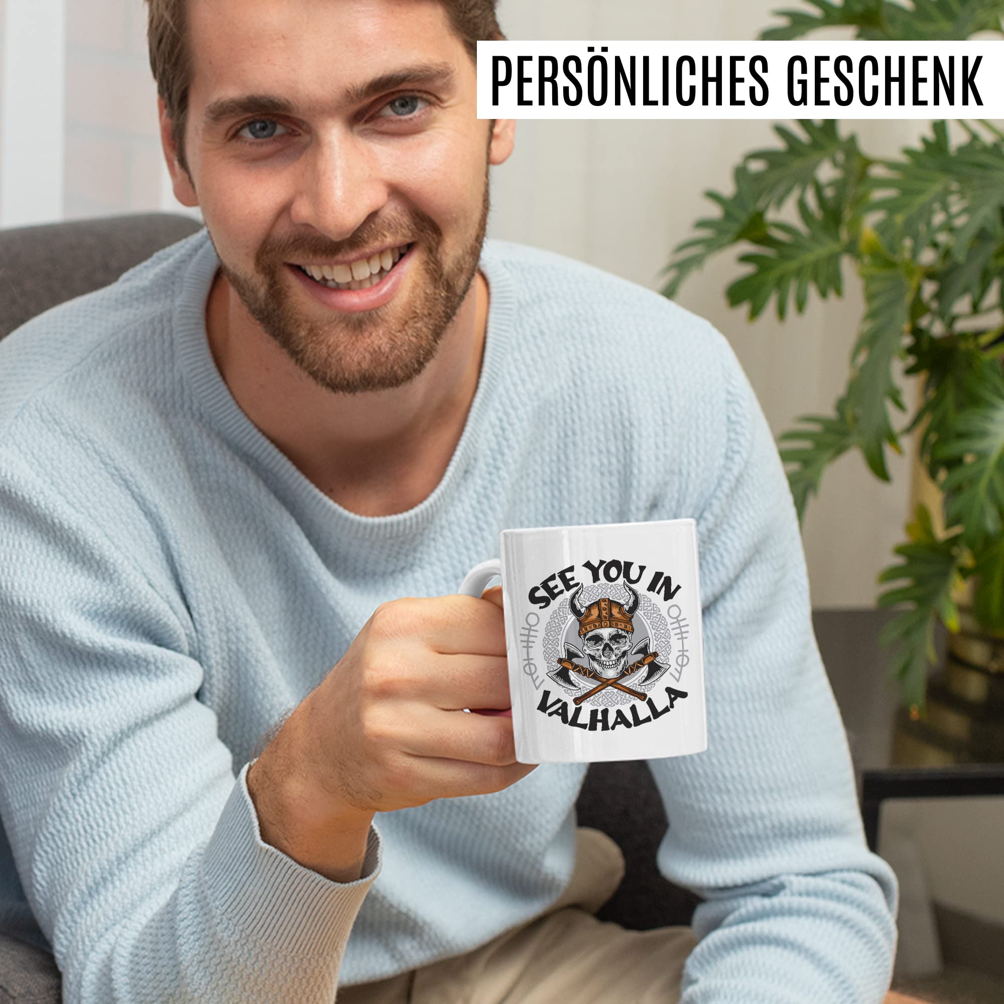 Tasse Wikinger Geschenk, See you in Valhalla Geschenkidee Kaffee-Becher Kaffetasse mit Motiv Wikinger Valhalla Viking Teetasse Totenkopf Axt