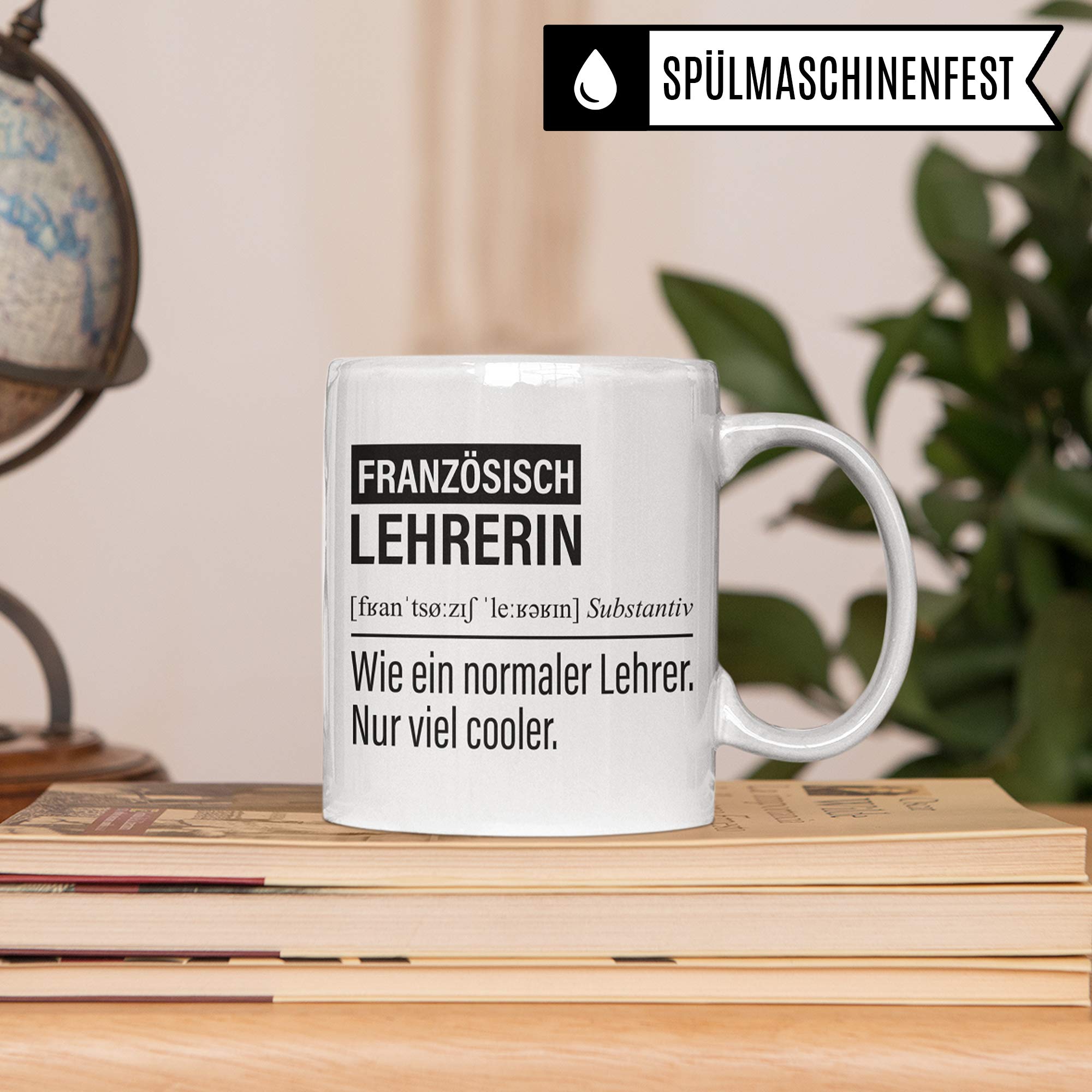 Französischlehrerin Tasse, Geschenk für Französisch Lehrerin, Kaffeetasse Geschenkidee Lehrerin, Kaffeebecher Lehramt Schule Französisch-Unterricht Witz