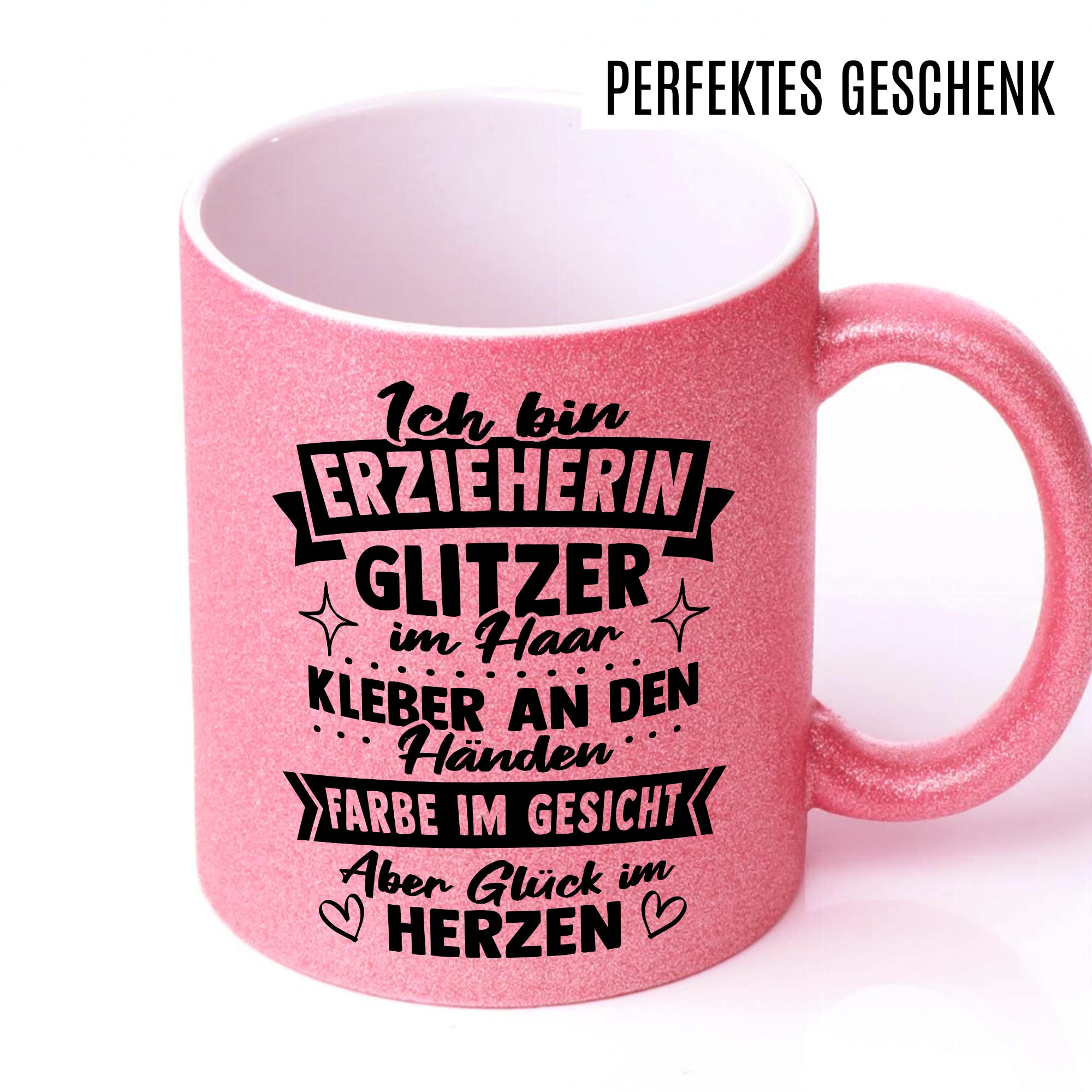 Erzieherin Tasse Geschenk Ich bin Erzieherin - Glitzer im Haar - Kleber an den Händen Geschenkidee Kindergärtnerin Kaffeetasse mit Spruch lustig Kaffee-Becher Kindergarten Kinderheim