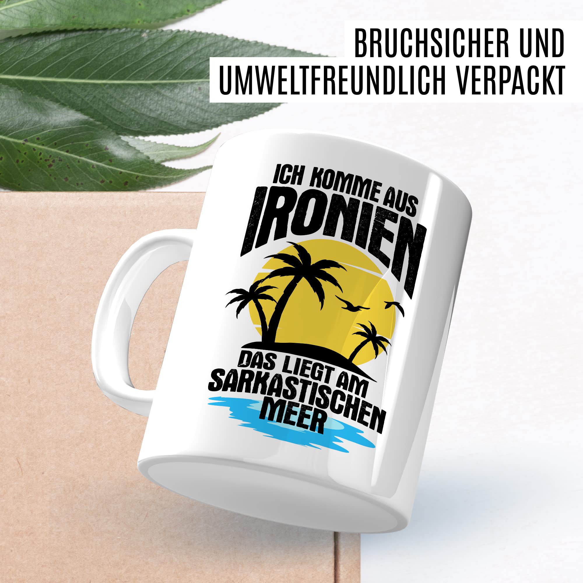 Tasse Ironie Geschenk, Ich komme aus Ironien das liegt am sarkastischen Meer Geschenkidee Kaffee-Becher Kaffeetasse Tasse mit Spruch lustig Ironie Sarkasmus Scherz Teetasse