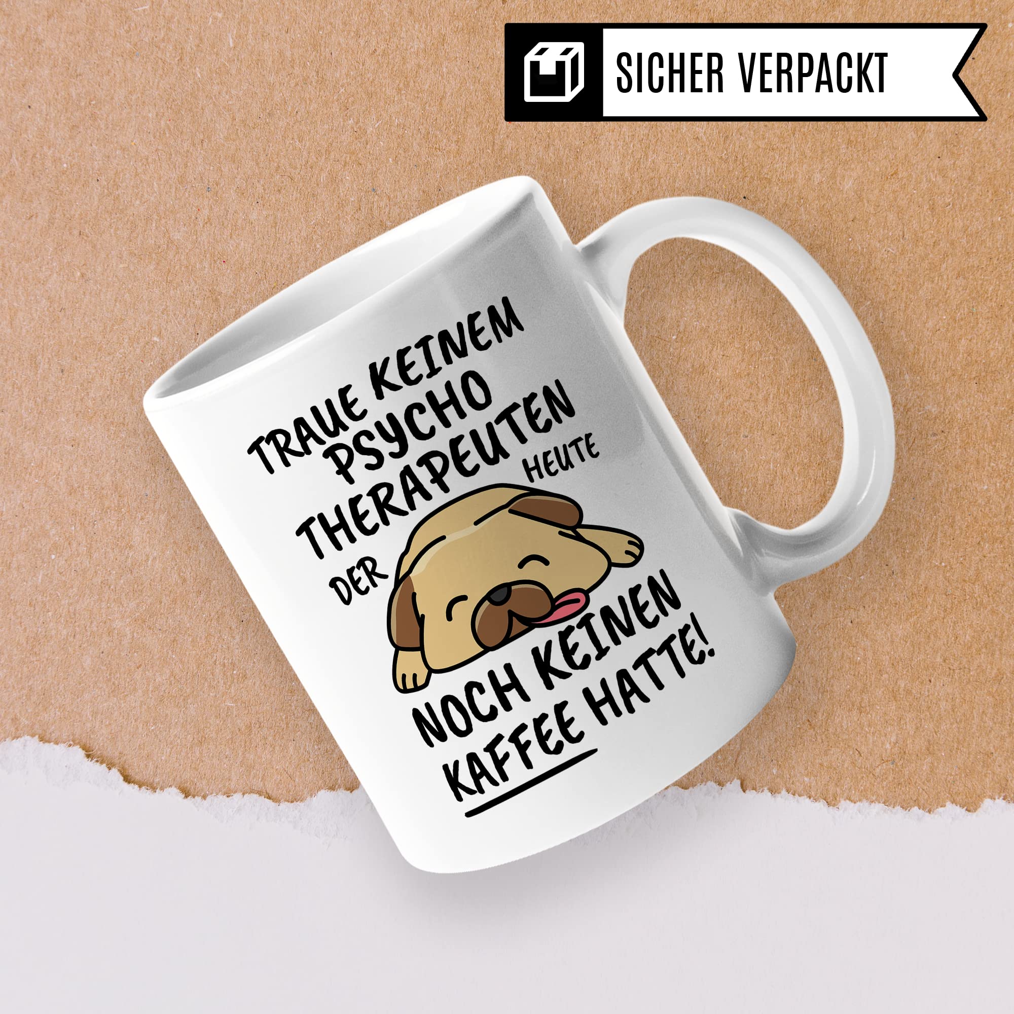 Tasse Psychotherapeut lustig Psychotherapeut Geschenk Beruf Spruch Kaffeebecher Psychotherapeuten Geschenkidee Psychotherapie Psycholoigie Seelenkunde Kaffee-Tasse Teetasse Becher