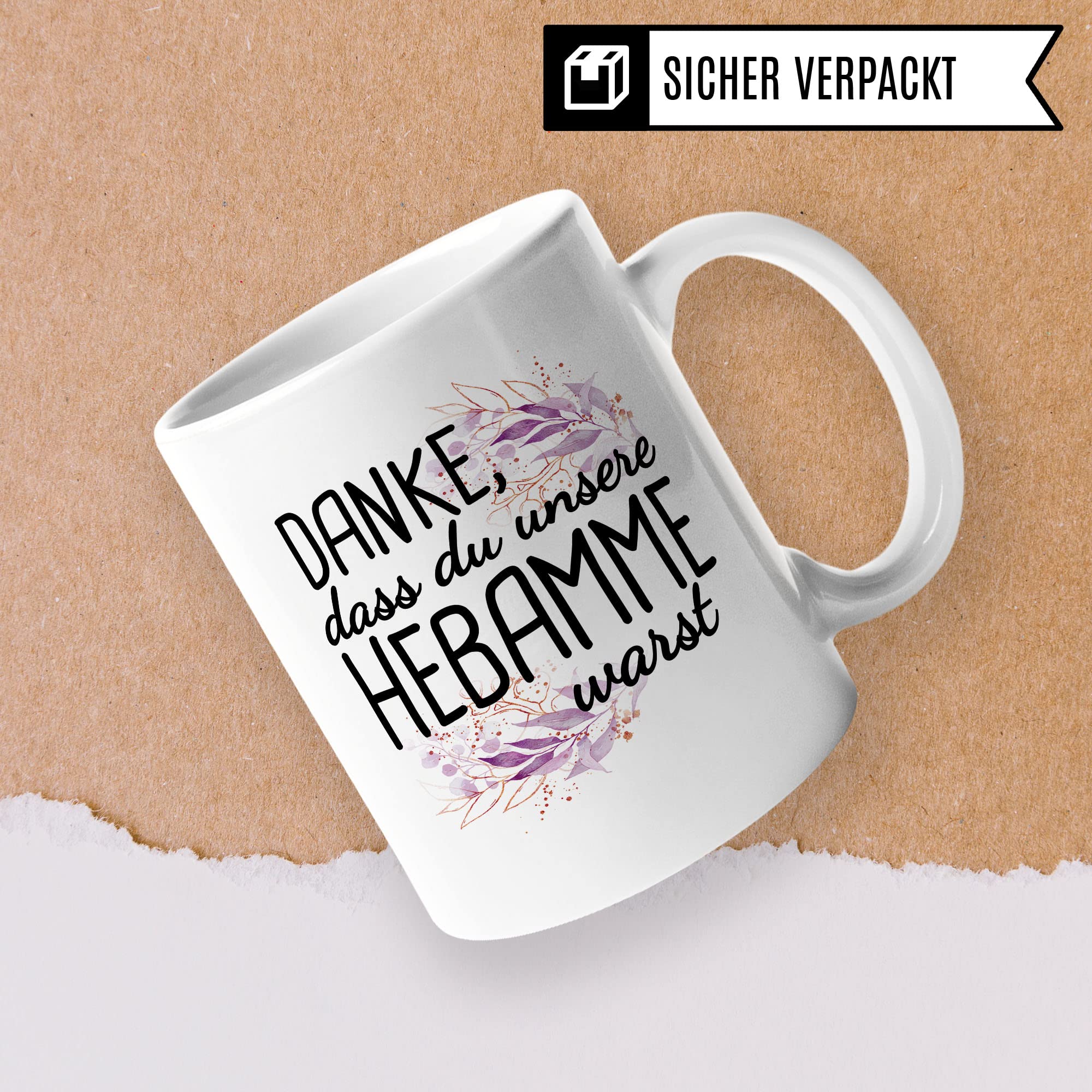 Dankes-Geschenk-Tasse Hebamme, Hebamme Geschenk Dankeschön Tasse schöner Sprüch schönes Motiv Kaffeetasse