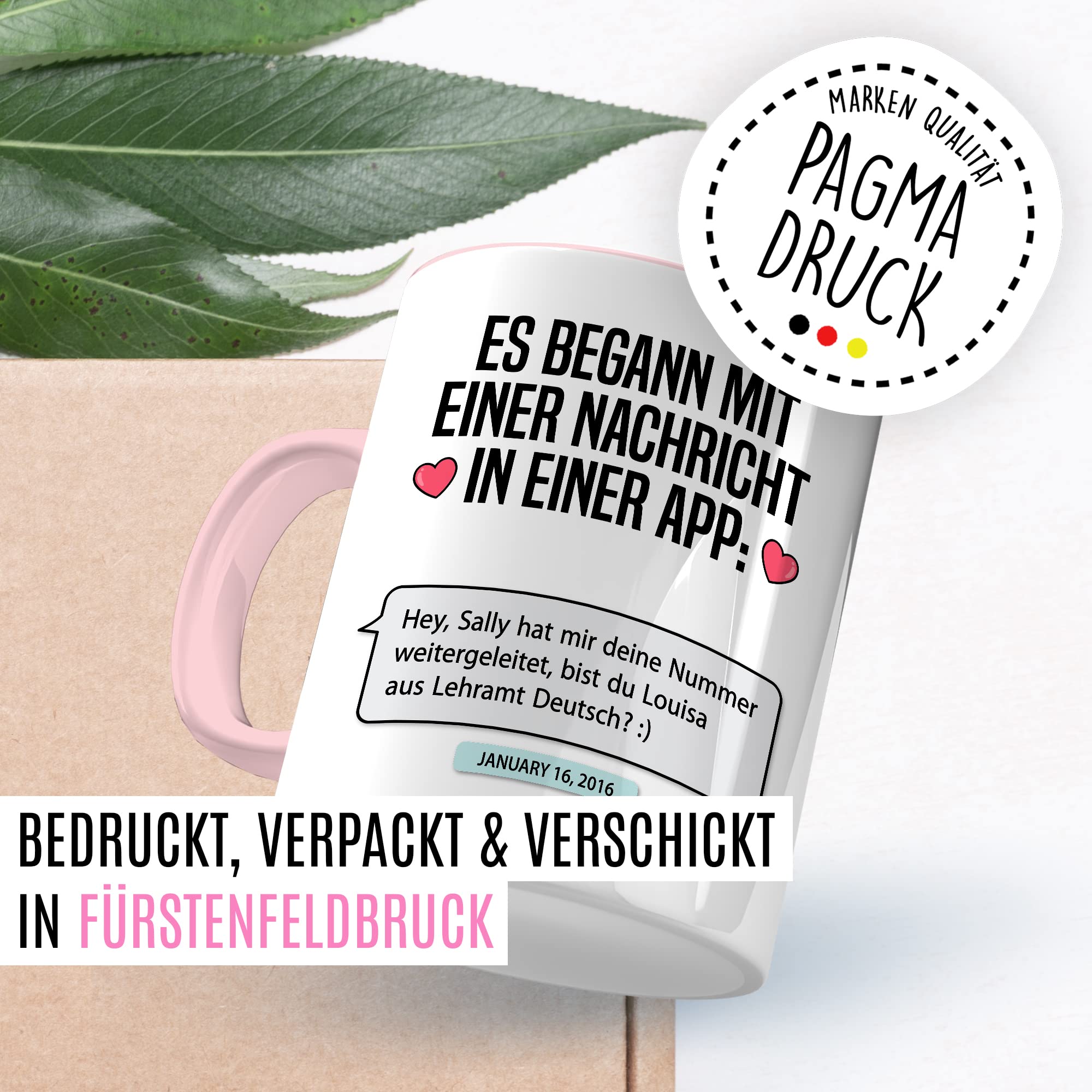 Valentinstag Tasse personalisierbar Geschenk, Es begann mit einer Nachricht in einer App: (personalisiert) Geschenkidee Freundin Kaffeetasse mit anpassbarem Text persönlicher Kaffee-Becher