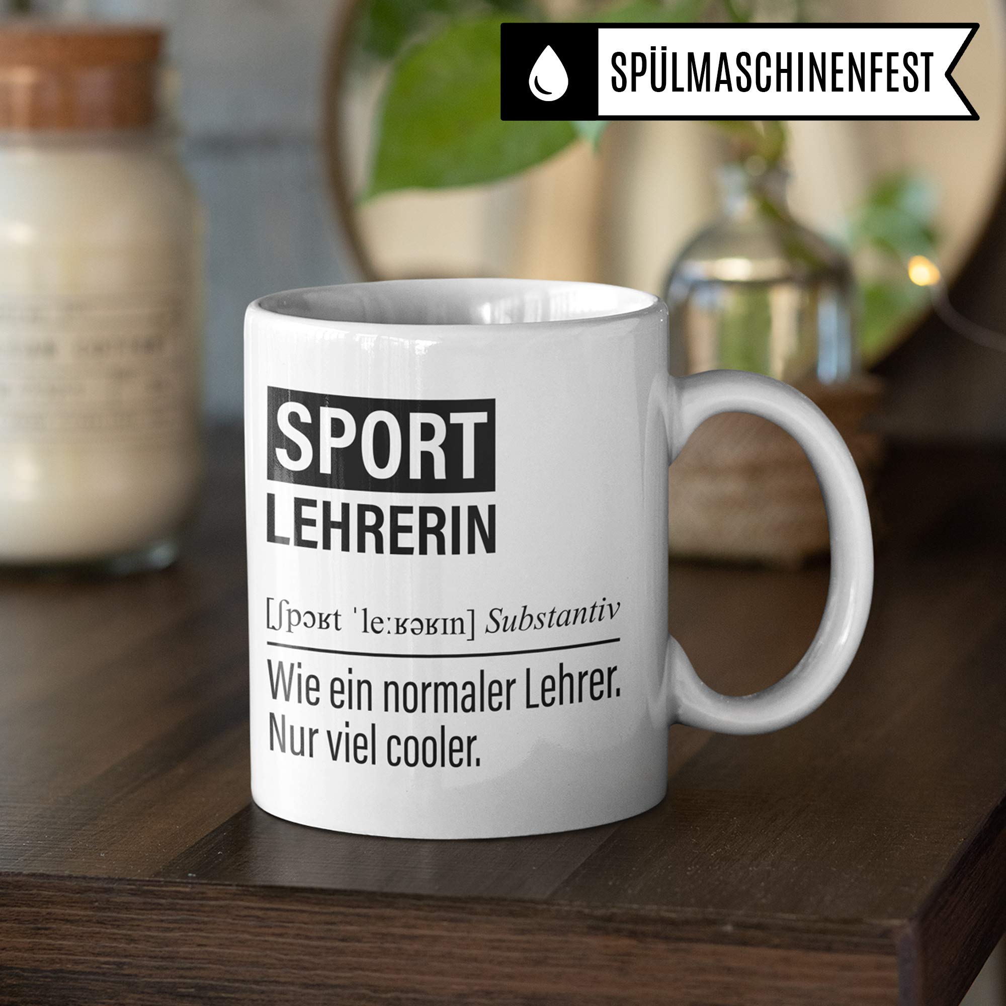 Sport Lehrerin Tasse, Geschenk für Sportlehrerin, Kaffeetasse Geschenkidee Lehrerin lustig, Kaffeebecher Lehramt Schule Sport Unterricht Witz