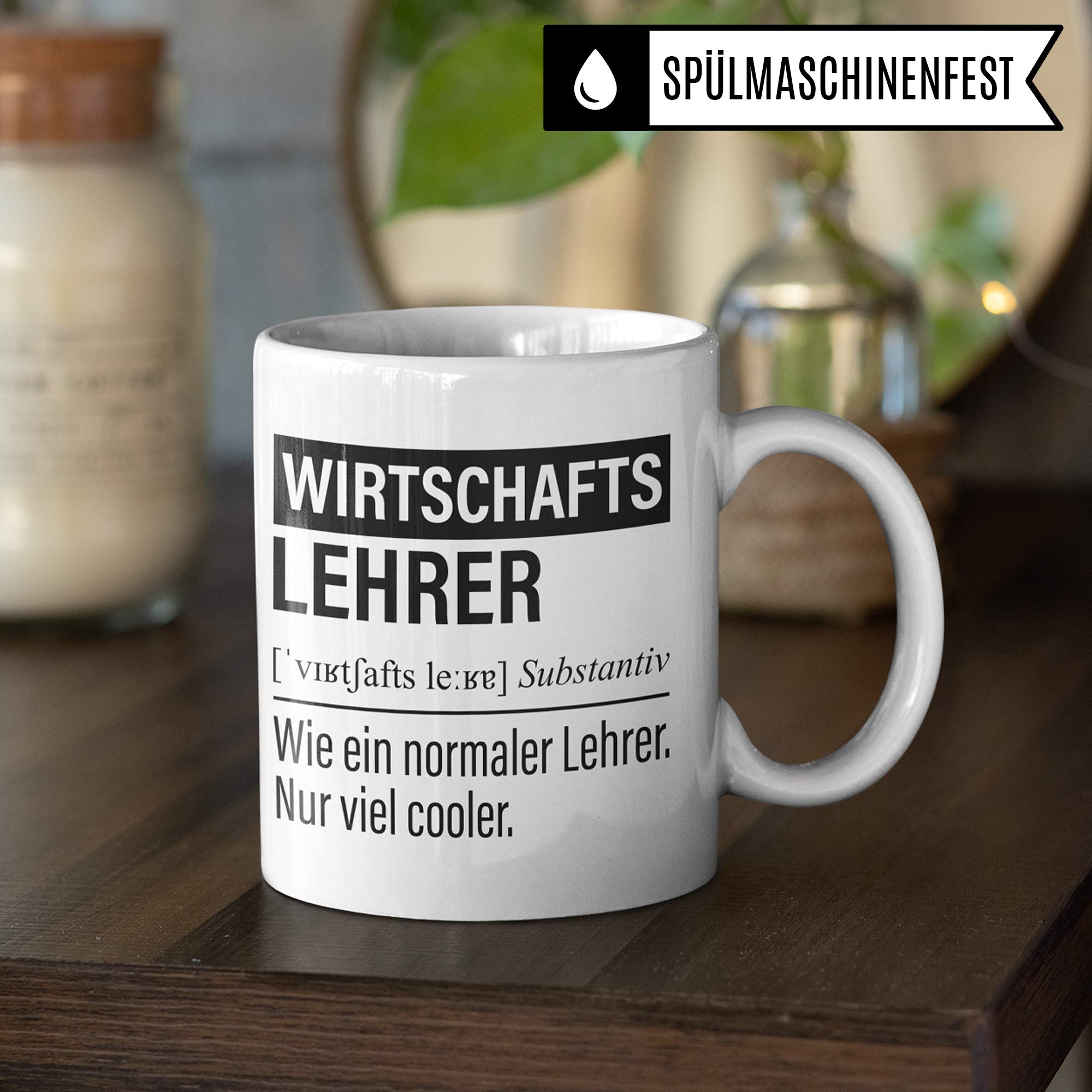 Wirtschaftslehrer Tasse, Geschenk für Wirtschaft Lehrer, Kaffeetasse Geschenkidee Lehrer, Kaffeebecher Lehramt Schule Wirtschaft Unterricht Witz