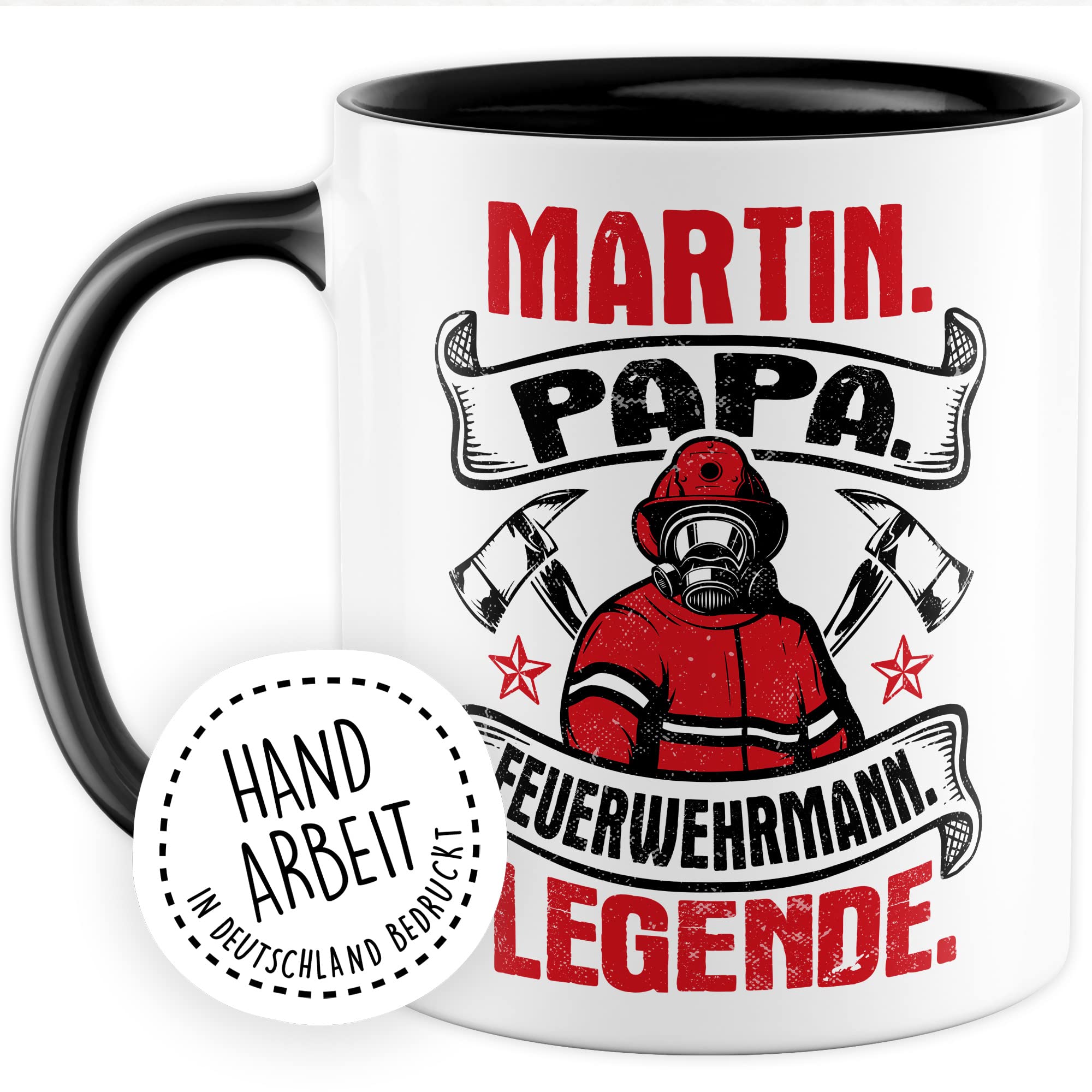 Feuerwehrmann Tasse Personalisierbar Geschenkidee Wunschname Kaffeetasse mit coolen Spruch Geschenk für Papa Vater Kaffeebecher Feuerwehr Becher