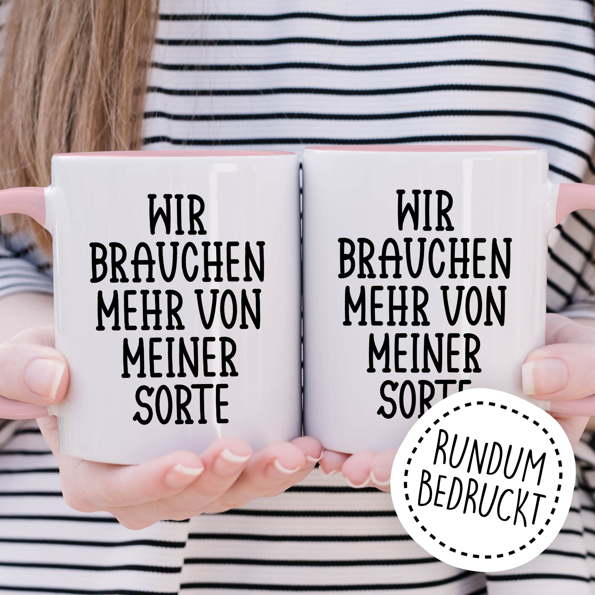 Tasse selbstverliebt Humor Geschenk, Wir brauchen mehr von meiner Sorte Geschenkidee Kaffeetasse mit Spruch lustig Kaffee-Becher Selbstliebe Witztasse Humor