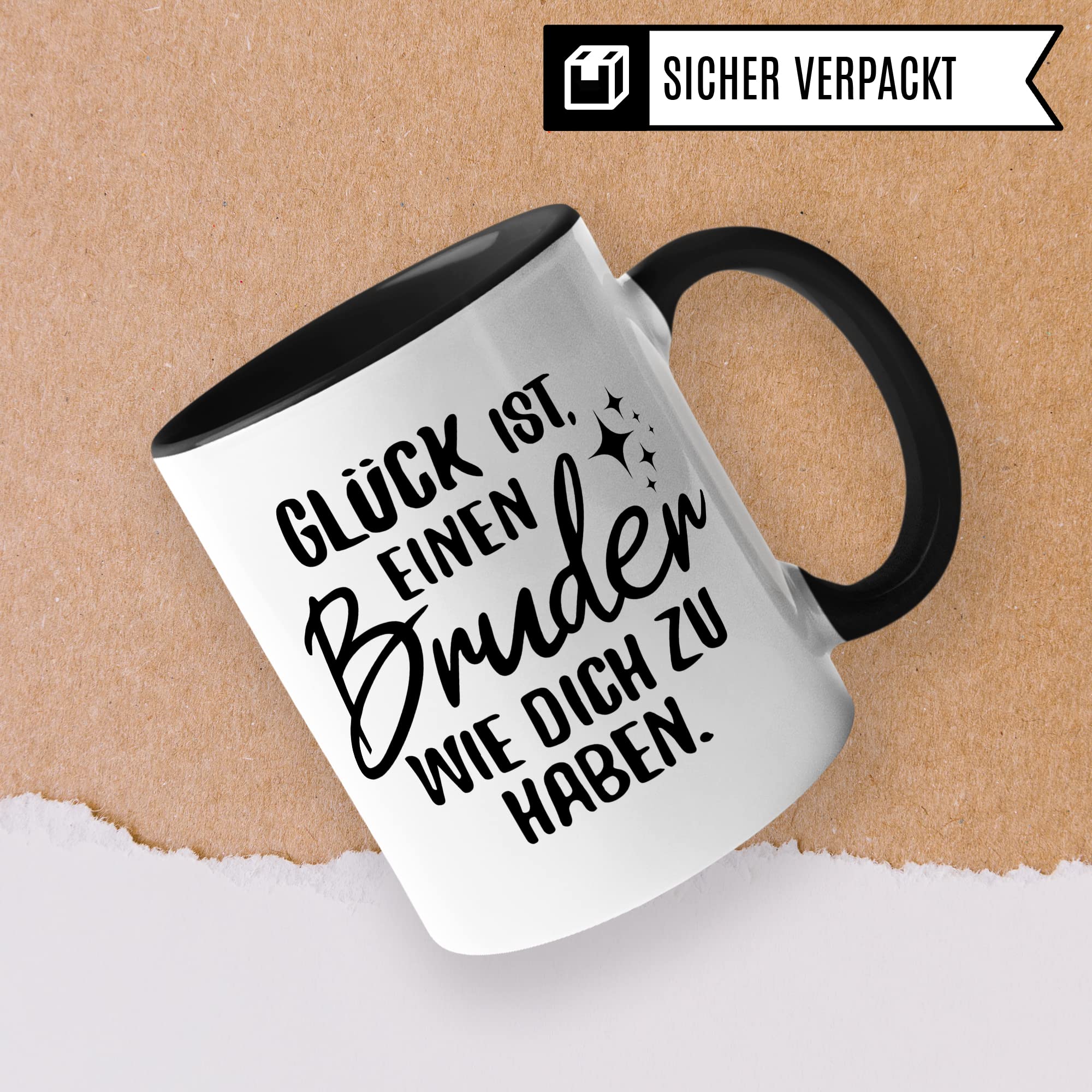 Bruder Tasse Geschwister Kaffeetasse Brüder Geschenk Bruderherz Kaffee-Becher Schwester Geschenkidee Glück ist einen Bruder wie dich zu haben Motiv Geschwisterliebe