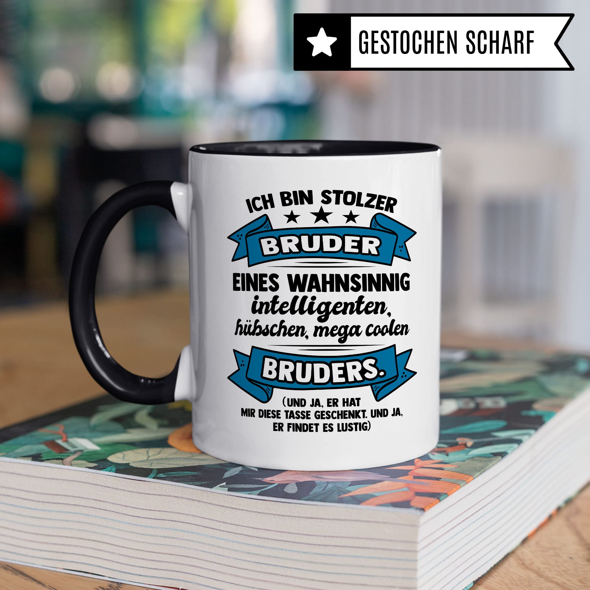 Stolzer Bruder Tasse Geschwister Kaffeetasse Geschenk Bruderherz Kaffee-Becher Bruder Geschenkidee Brüder Bester Bruder Motiv Geschwisterliebe