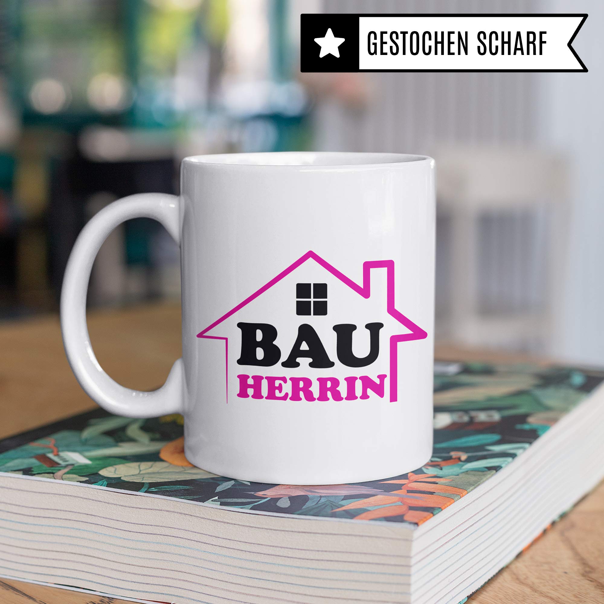 Pagma Druck Bauherrin Tasse, Richtfest Geschenk, Becher Geschenke zum Richtfest, Geschenkideen zum Hausbau Einweihung Einweihungsfeier, Häuslebauer Hausbauer Kaffeetasse