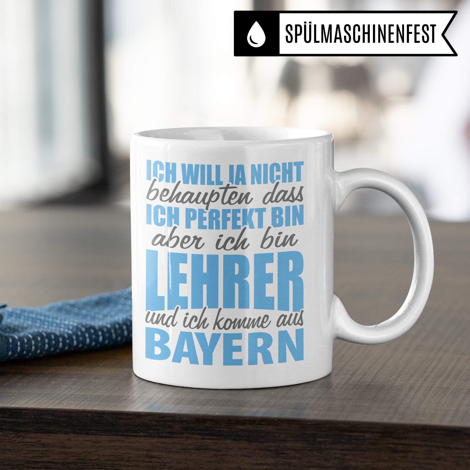 Pagma Druck Lehrer Bayern Tasse - Geschenke für Lehrer - Lehrer Tasse lustig bayrisch - Kaffeebecher & Kaffeetasse Geschenkidee Schule