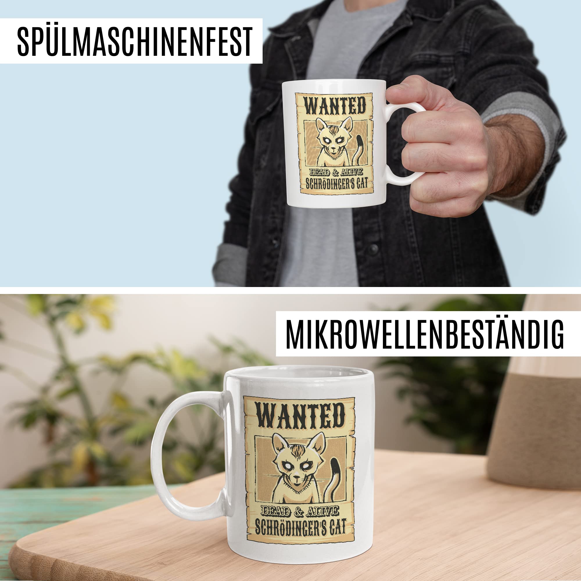 Lustige Tasse Physik Witz Kaffeetasse Schrödingers Katze Kaffee-Becher Nerd Geschenk lustig Schrödinger Geschenkidee Physiker Physikstudent Wanted Motiv