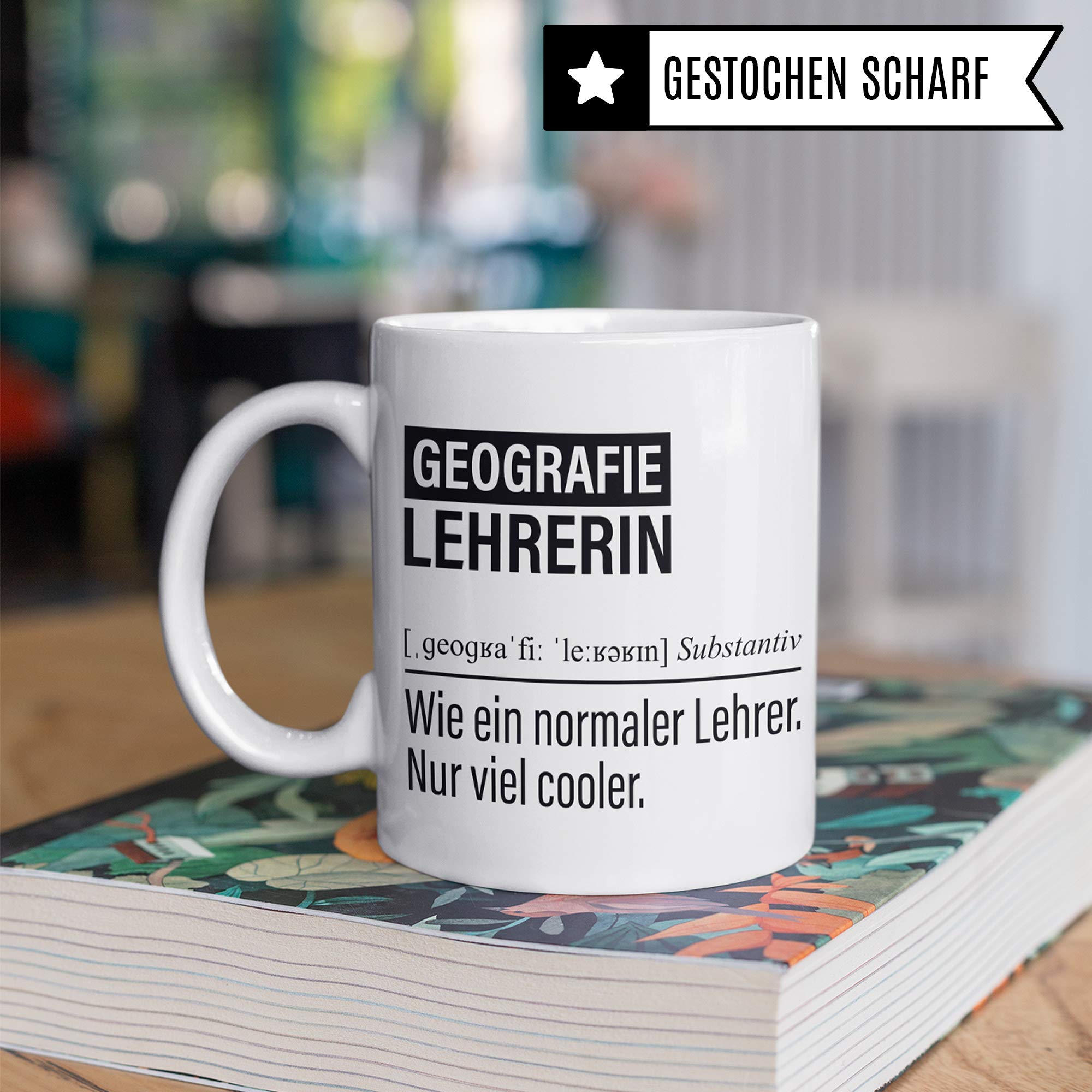 Geographielehrerin Tasse, Geschenk für Geolehrerin, Kaffeetasse Geschenkidee Geografie Lehrerin, Kaffeebecher Lehramt Schule Geographie Unterricht Witz